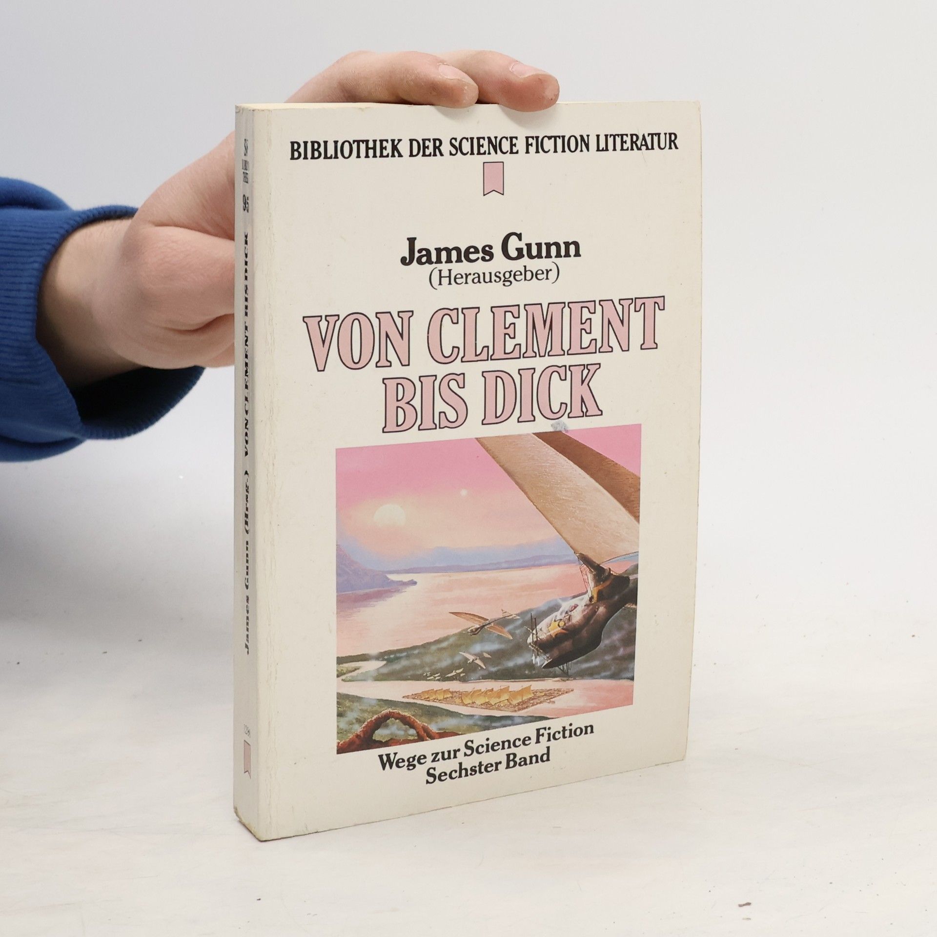 James E. Gunn Von Clement bis Dick