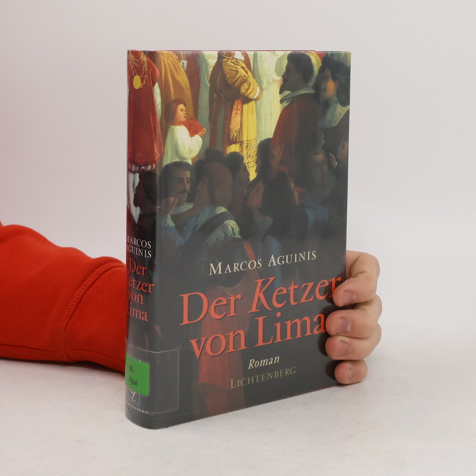 Marcos Aguinis Der Ketzer von Lima