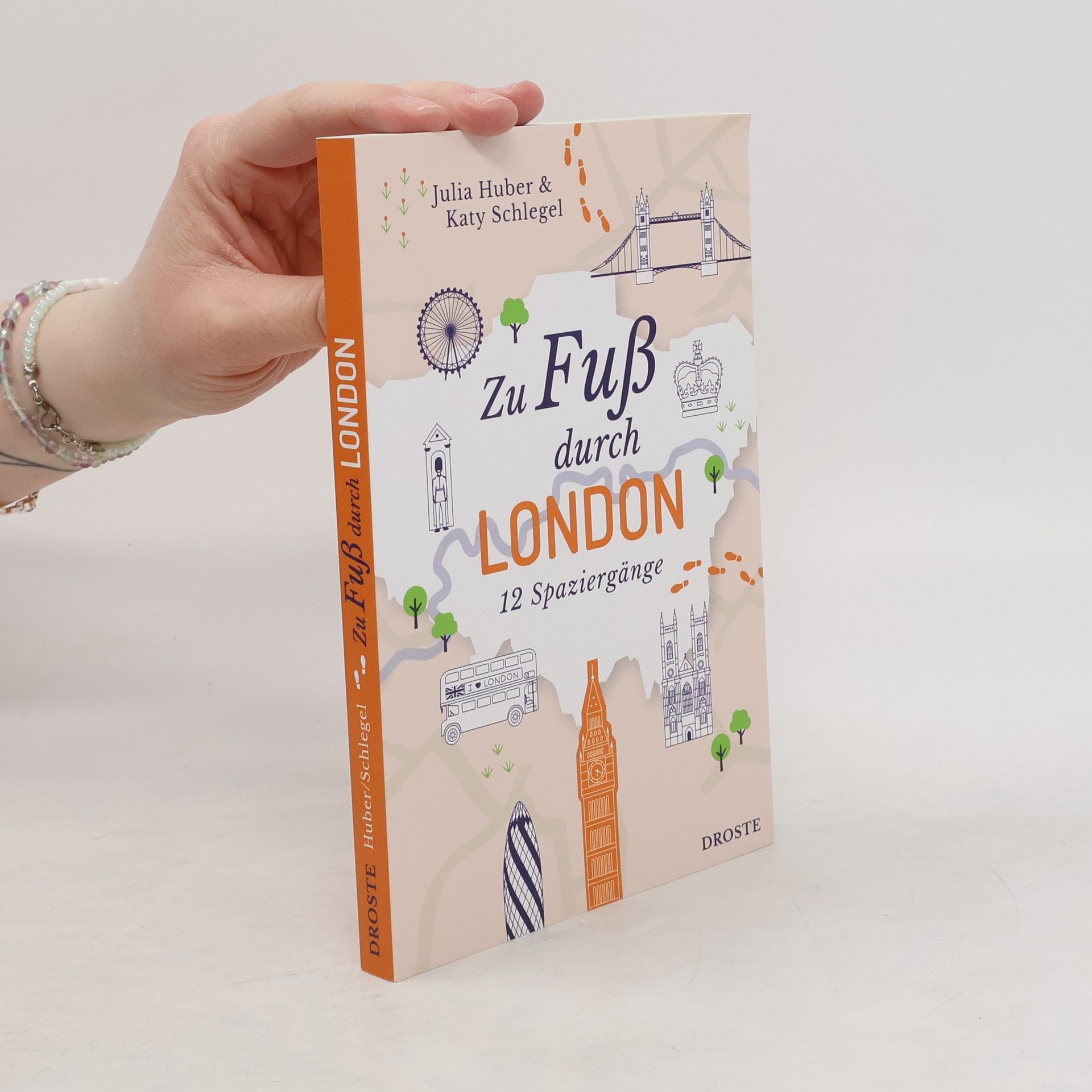 Julia Huber Zu Fuß durch London