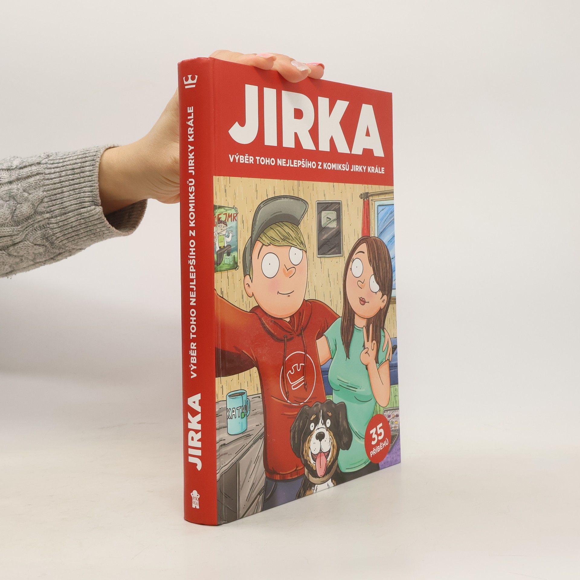 Petr Král Jirka. Výběr toho nejlepšího z komiksů Jirky Krále