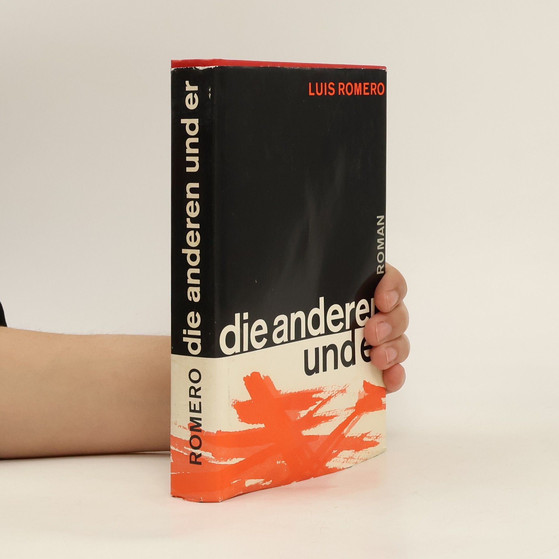 Luis Romero Die anderen und er
