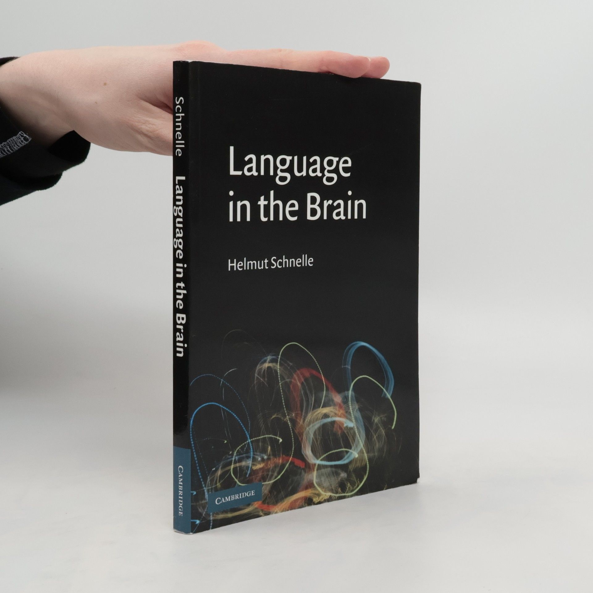 Helmut Schnelle Language in the Brain