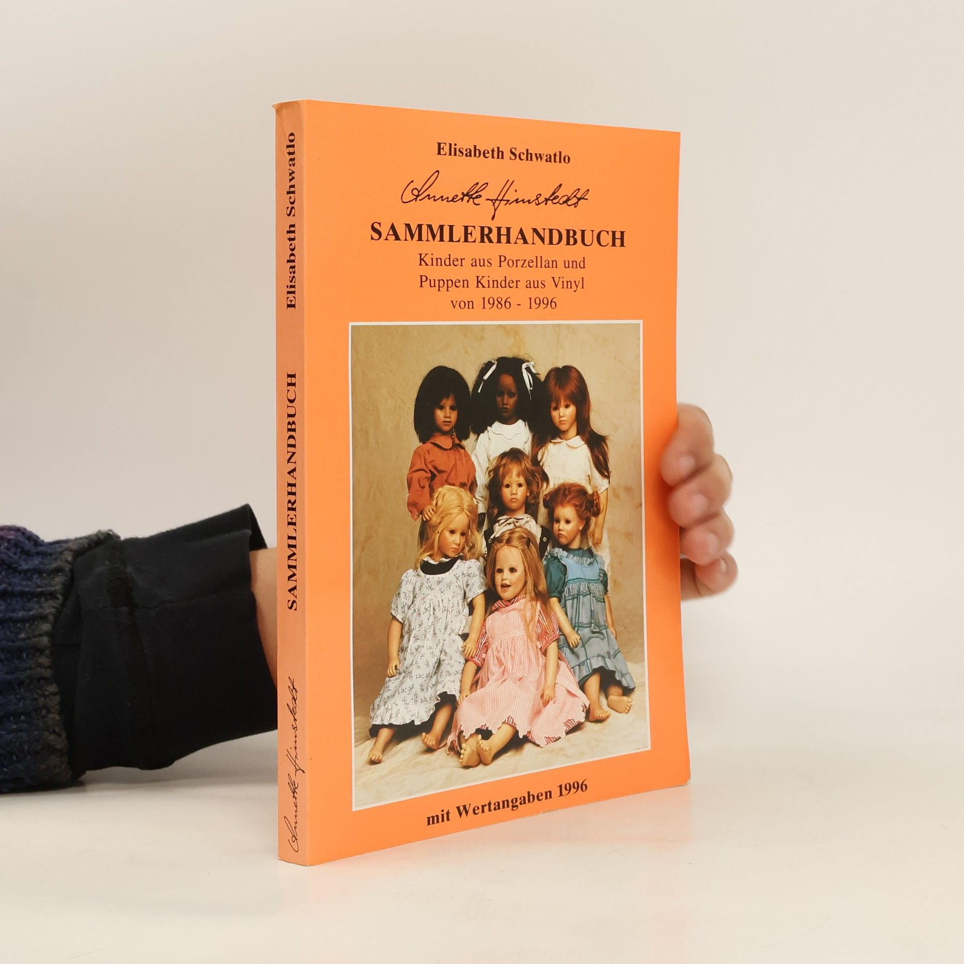 Elisabeth Schwatlo Annette-Himstedt-Sammlerhandbuch