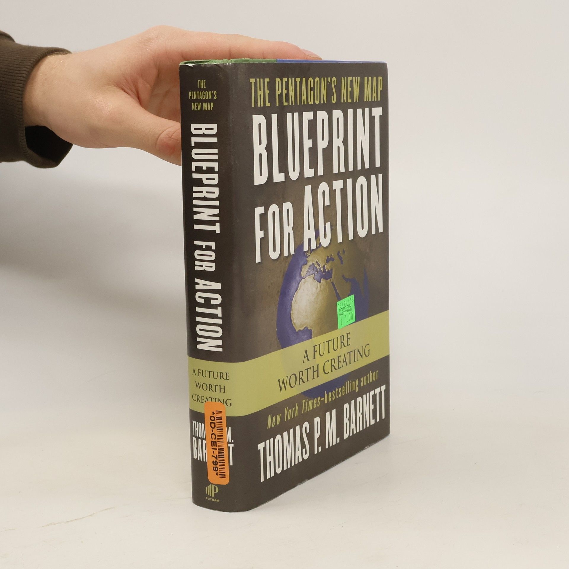 Thomas P. M. Barnett Blueprint for Action
