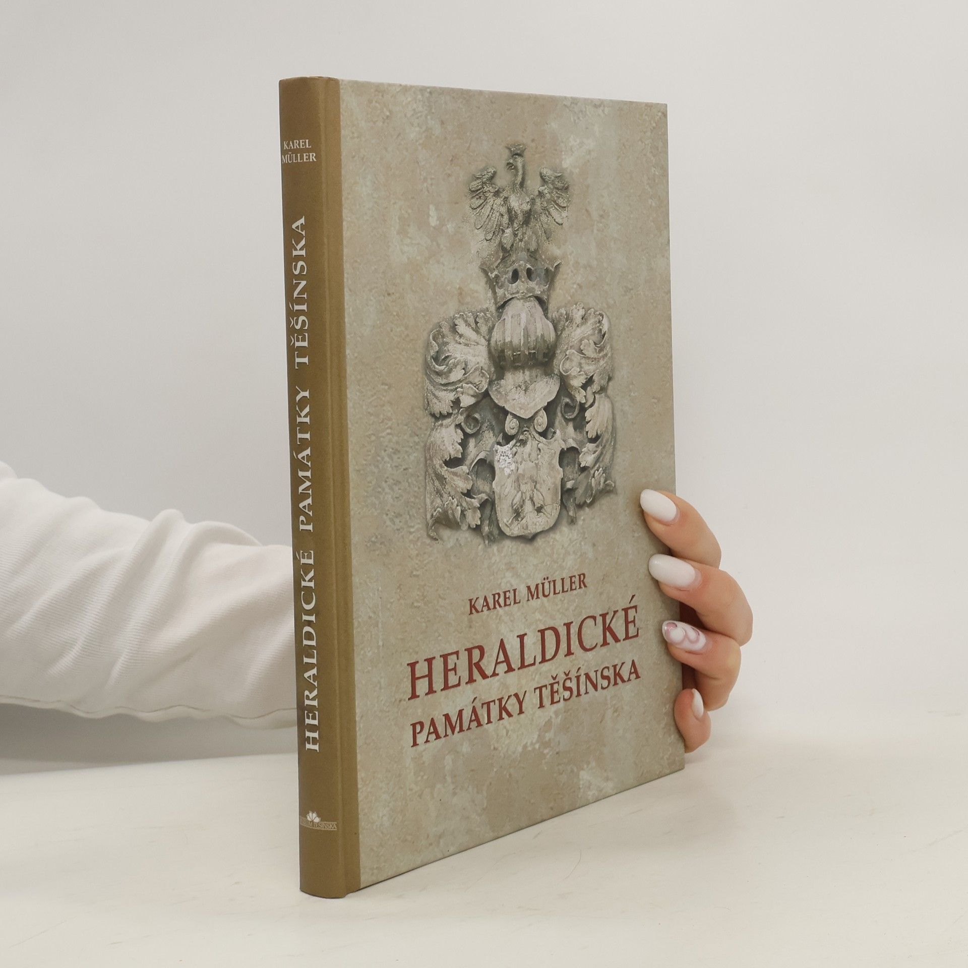 Karel Müller Heraldické památky Těšínska