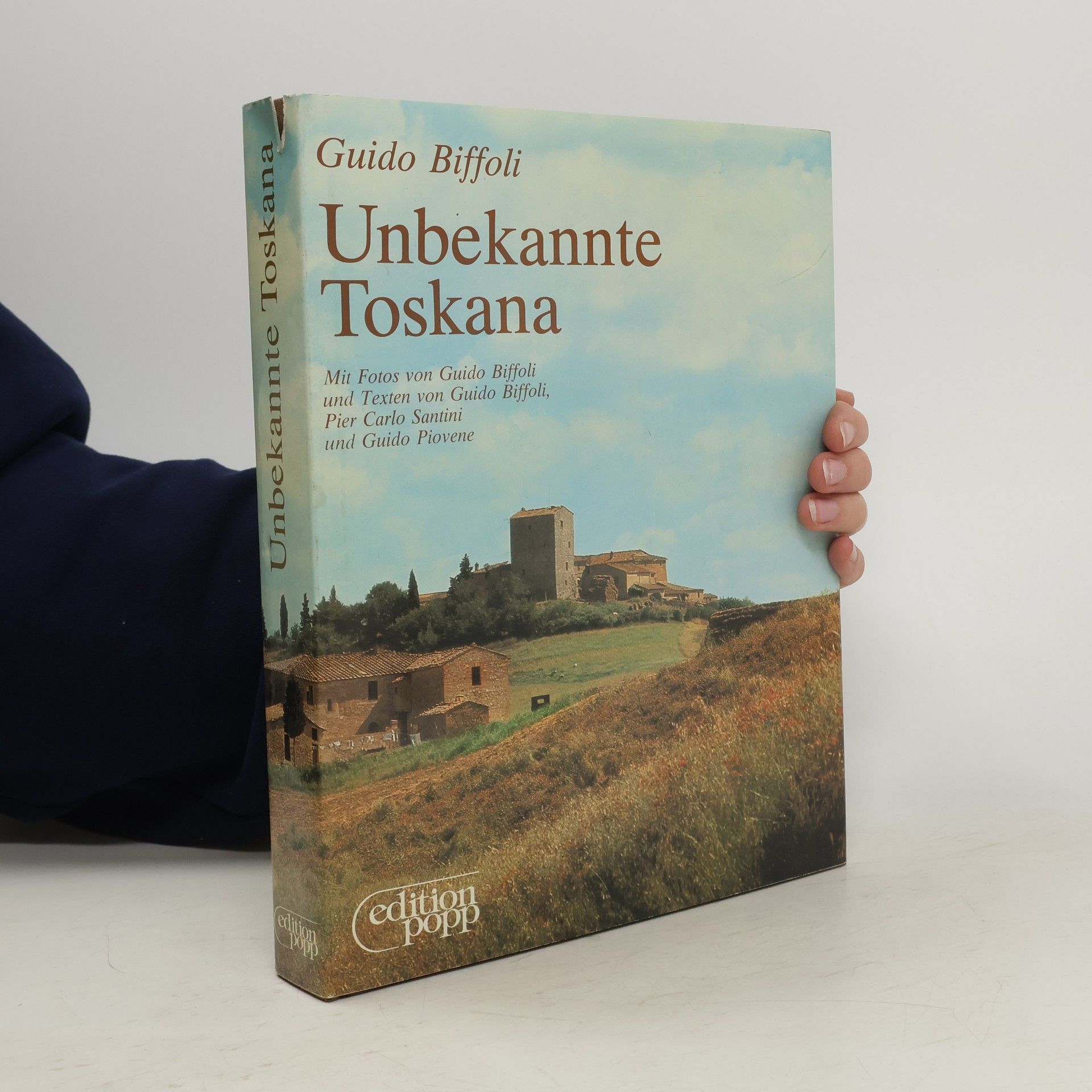 Guido Biffoli Unbekannte Toskana