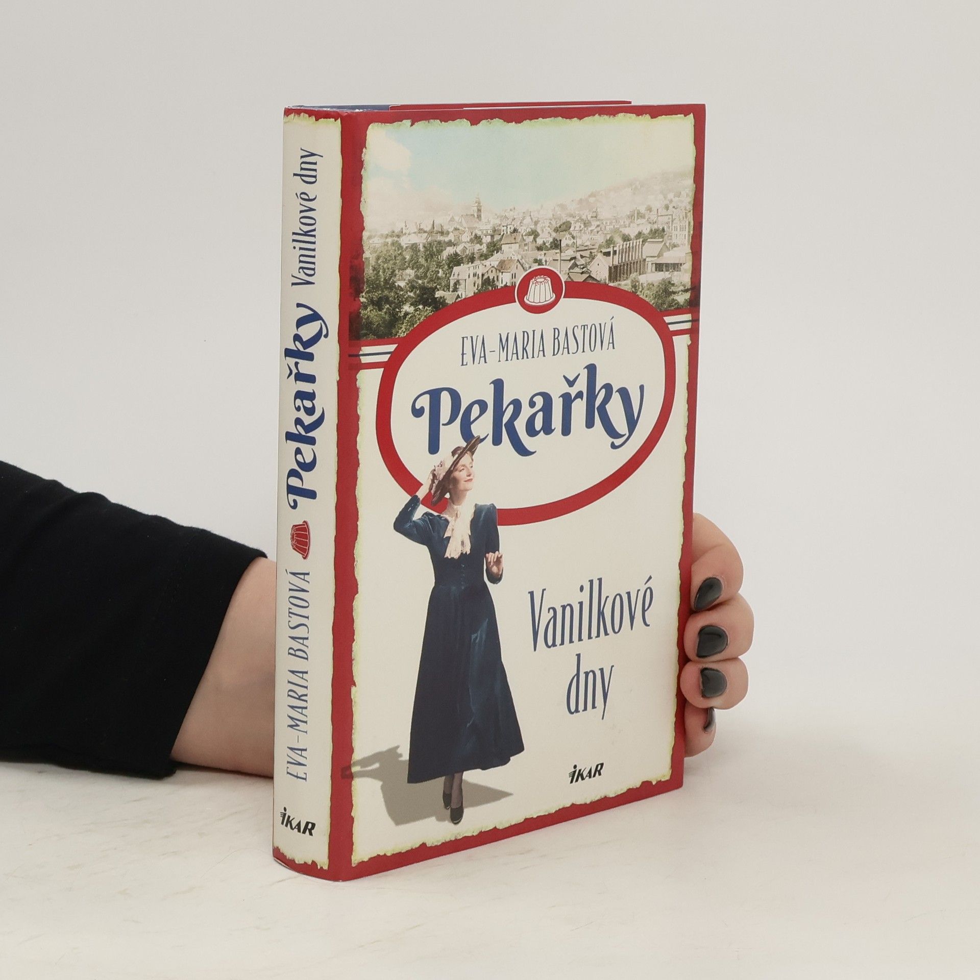 Pavla Lutovská Pekařky. Vanilkové dny