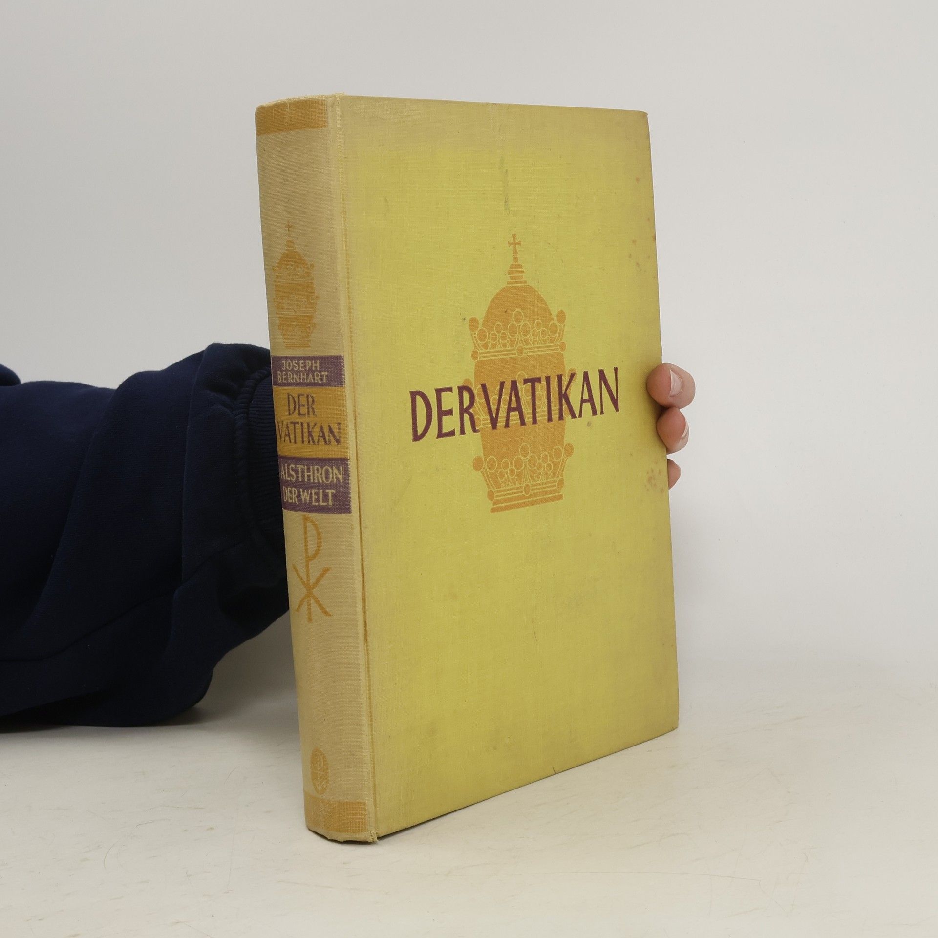 Joseph Bernhart Der Vatikan als Weltmacht