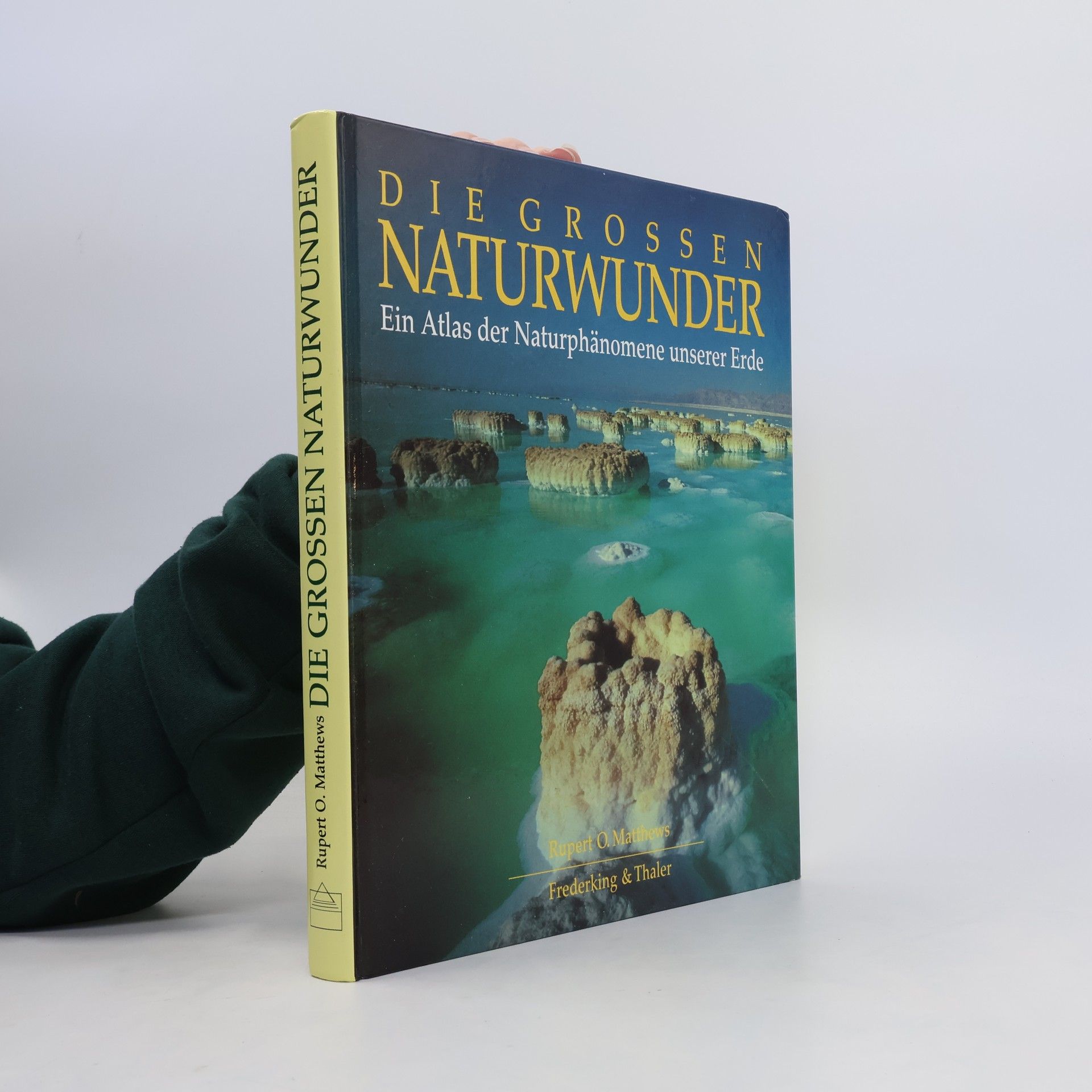 Rupert Matthews Die grossen Naturwunder