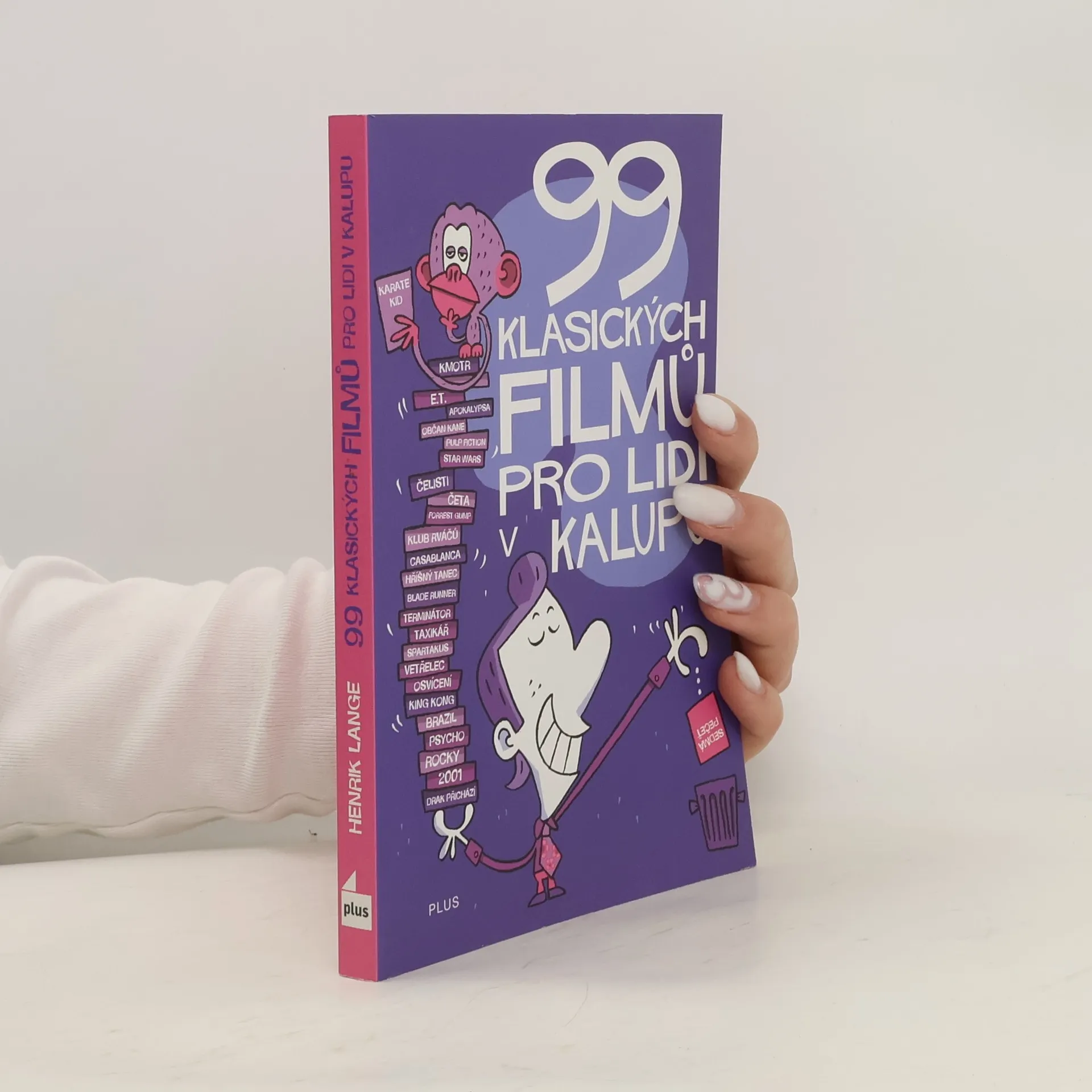 99 klasických filmů pro lidi v kalupu | Book | Henrik Lange | CS