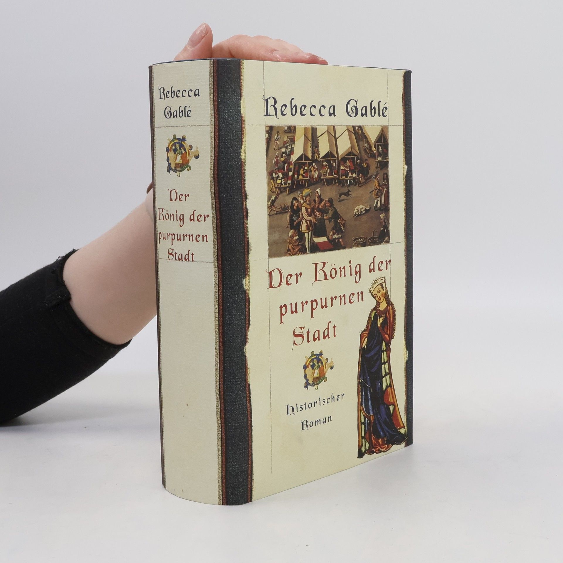 Rebecca Gablé Der Konig der purpurnen Stadt