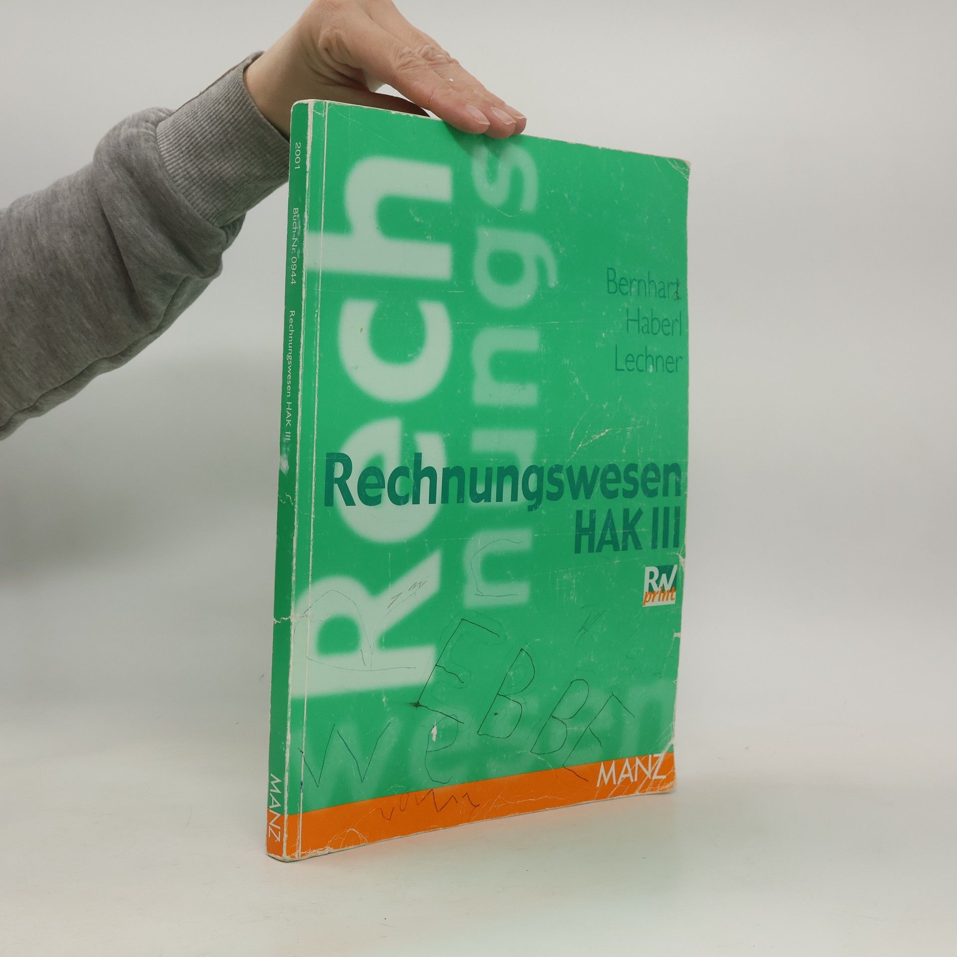 Gottfried Bernhart Rechnungswesen. HAK III