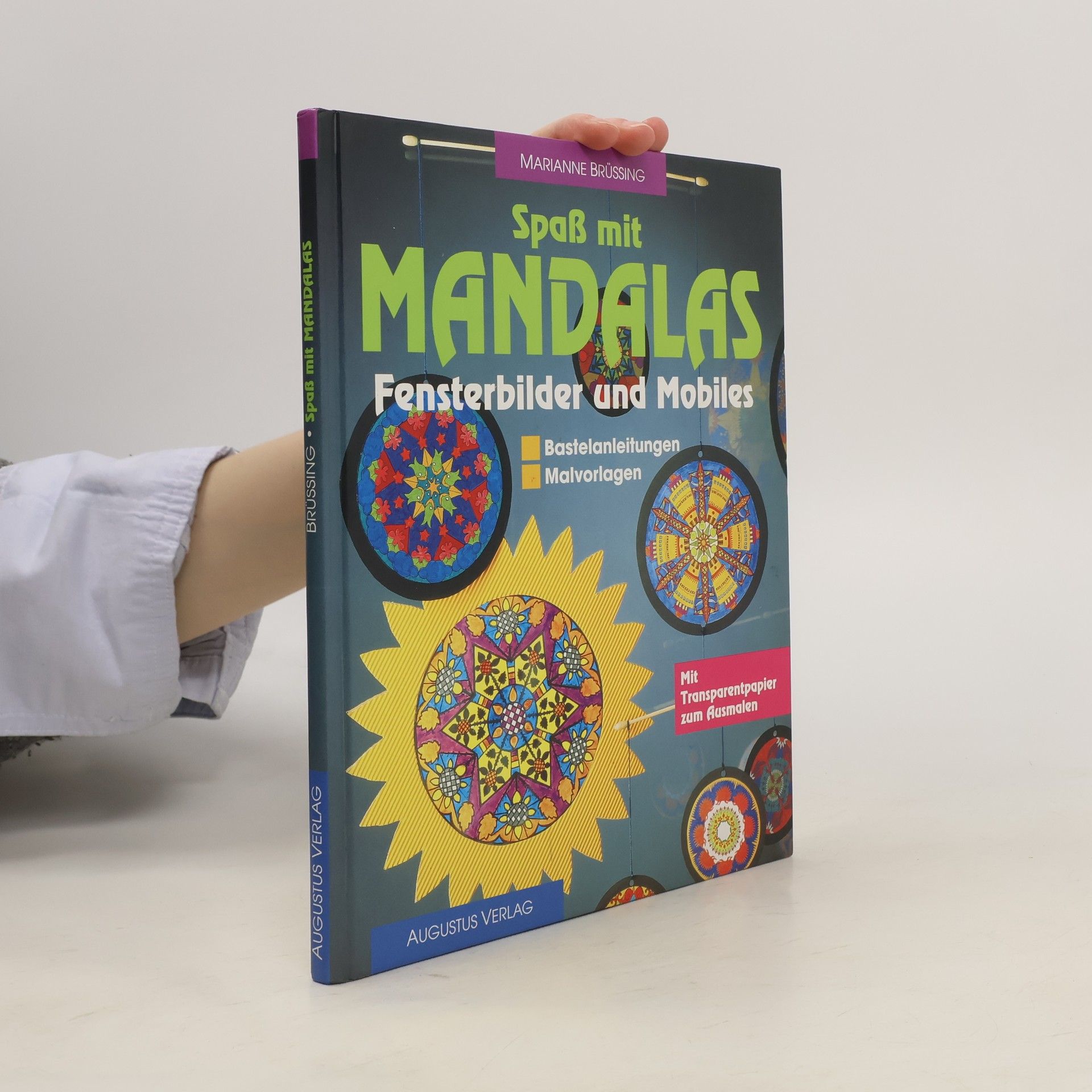 Marianne Brüssing Spaß mit Mandalas. Fensterbilder und Mobiles