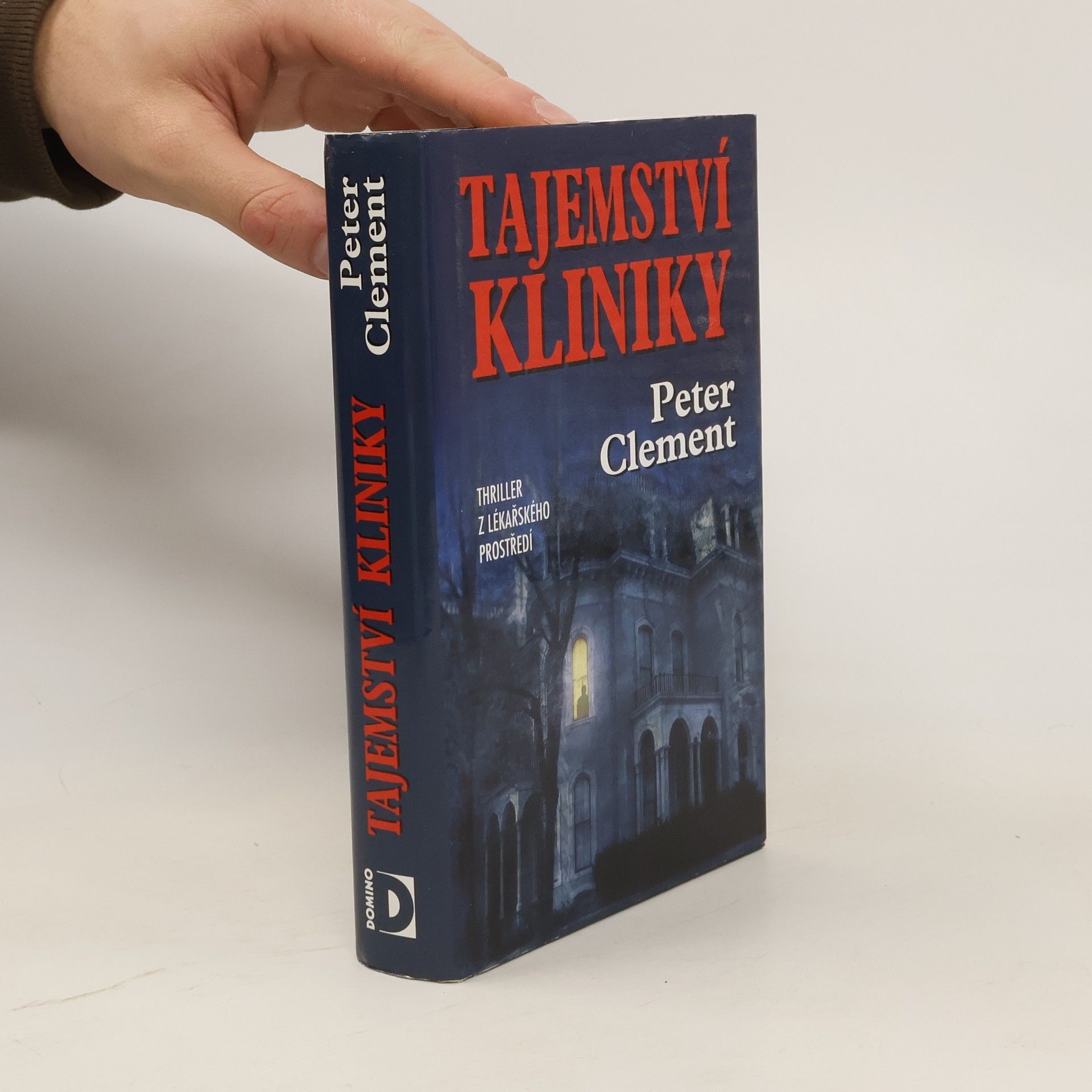 Peter Clement Tajemství kliniky