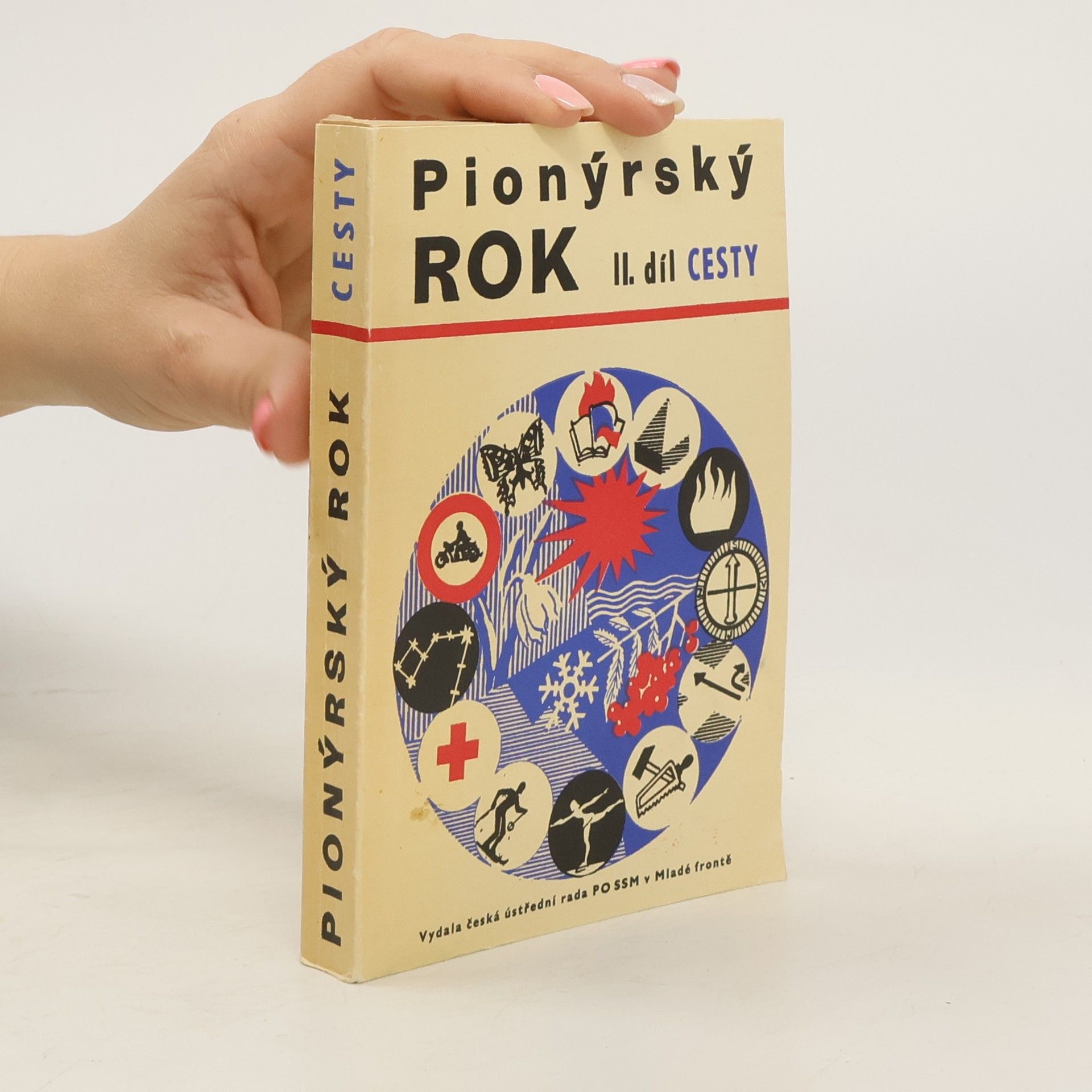 Collectif d'auteurs Pionýrský rok II. Cesty