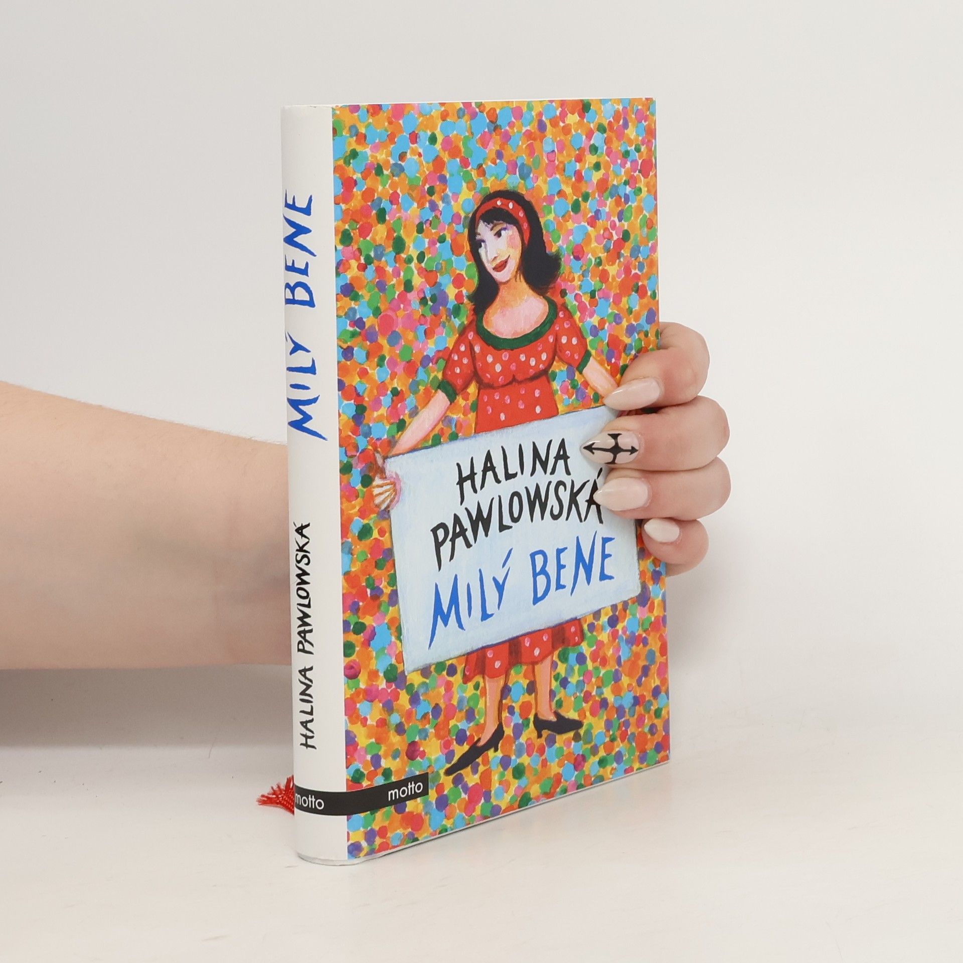 Halina Pawlowská Milý Bene