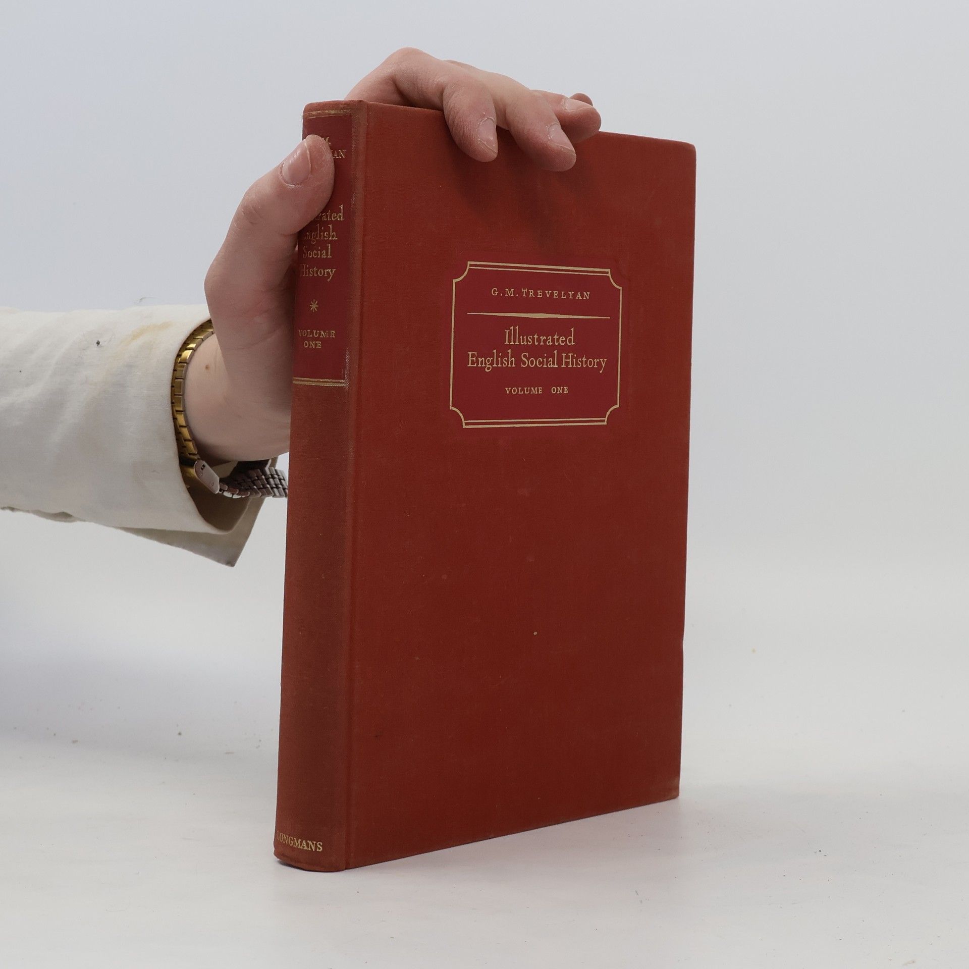 G. M. Trevelyan Illustrated English Social History 1
