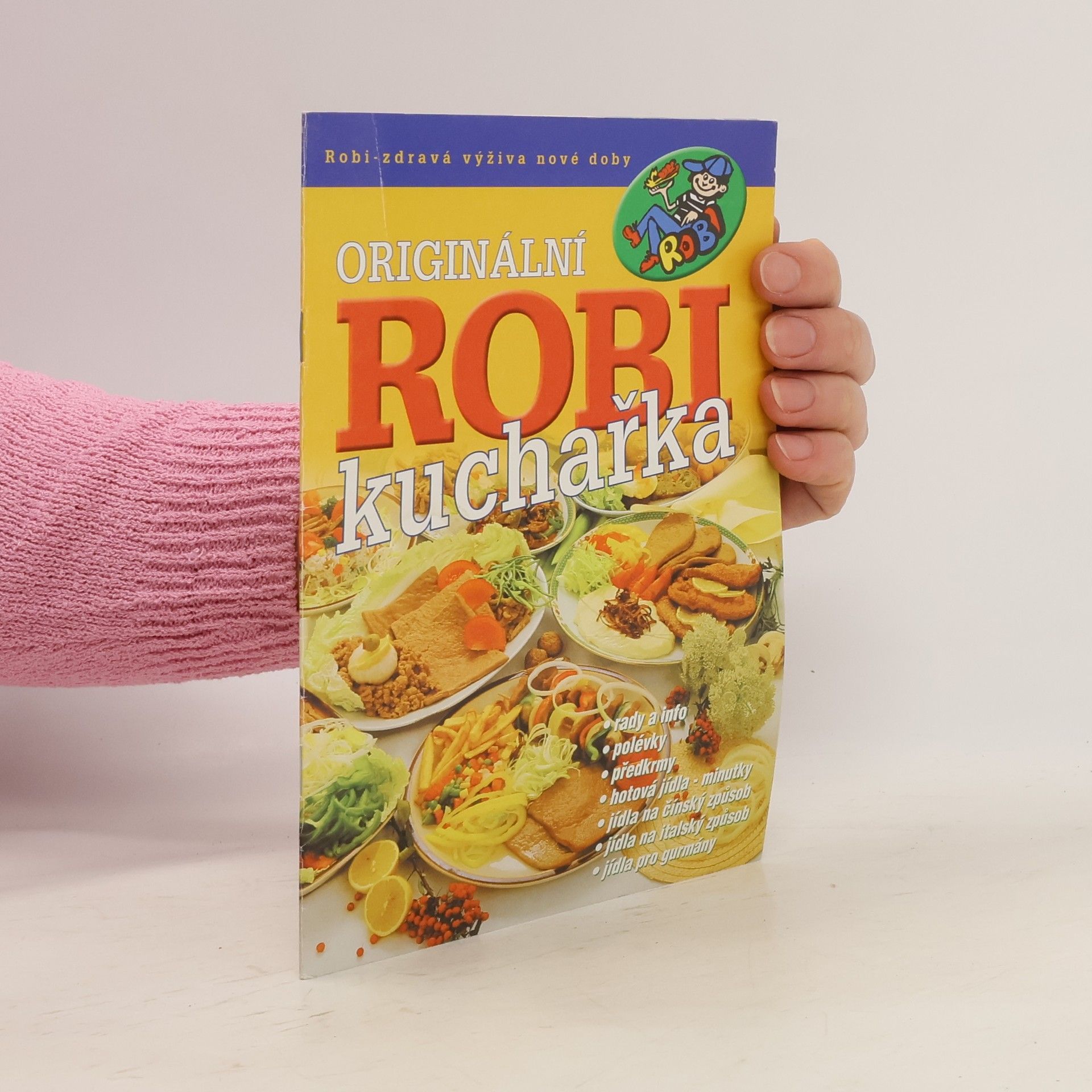 Collectif d'auteurs Originální robi kuchařka