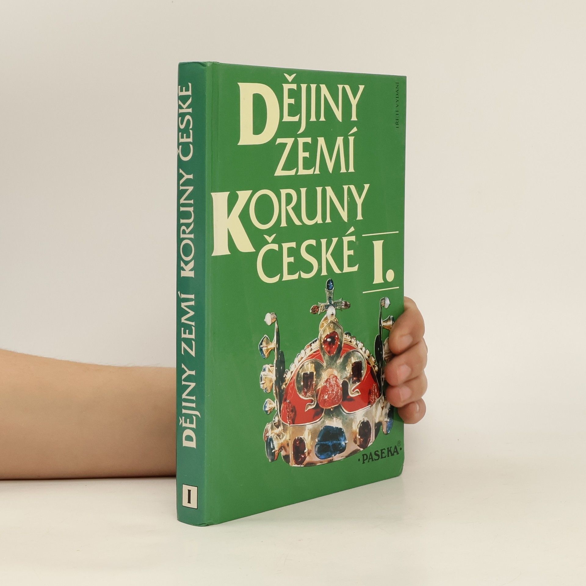 kolektiv Dějiny zemí Koruny české I.