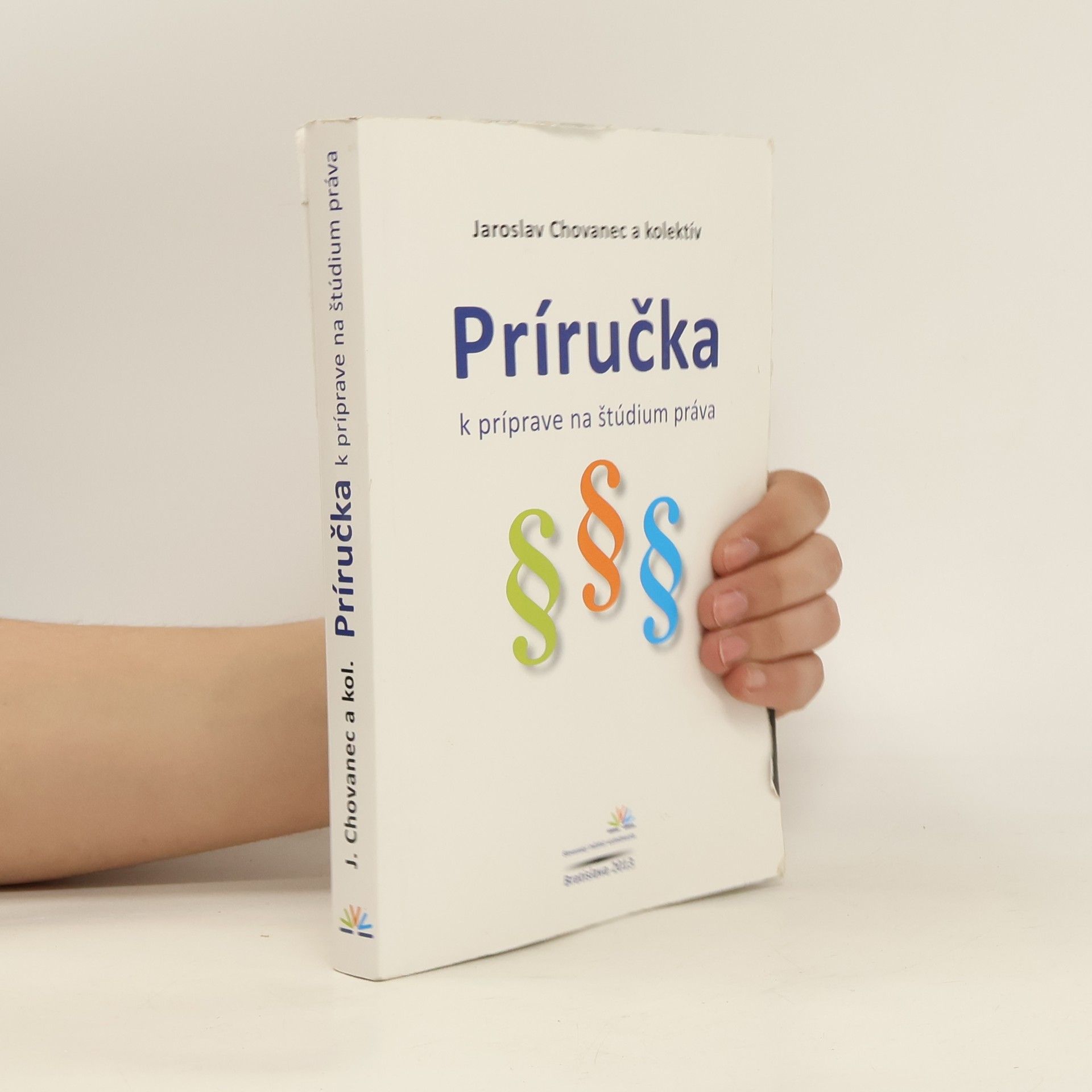 Jaroslav Chovanec Príručka k príprave na štúdium práva