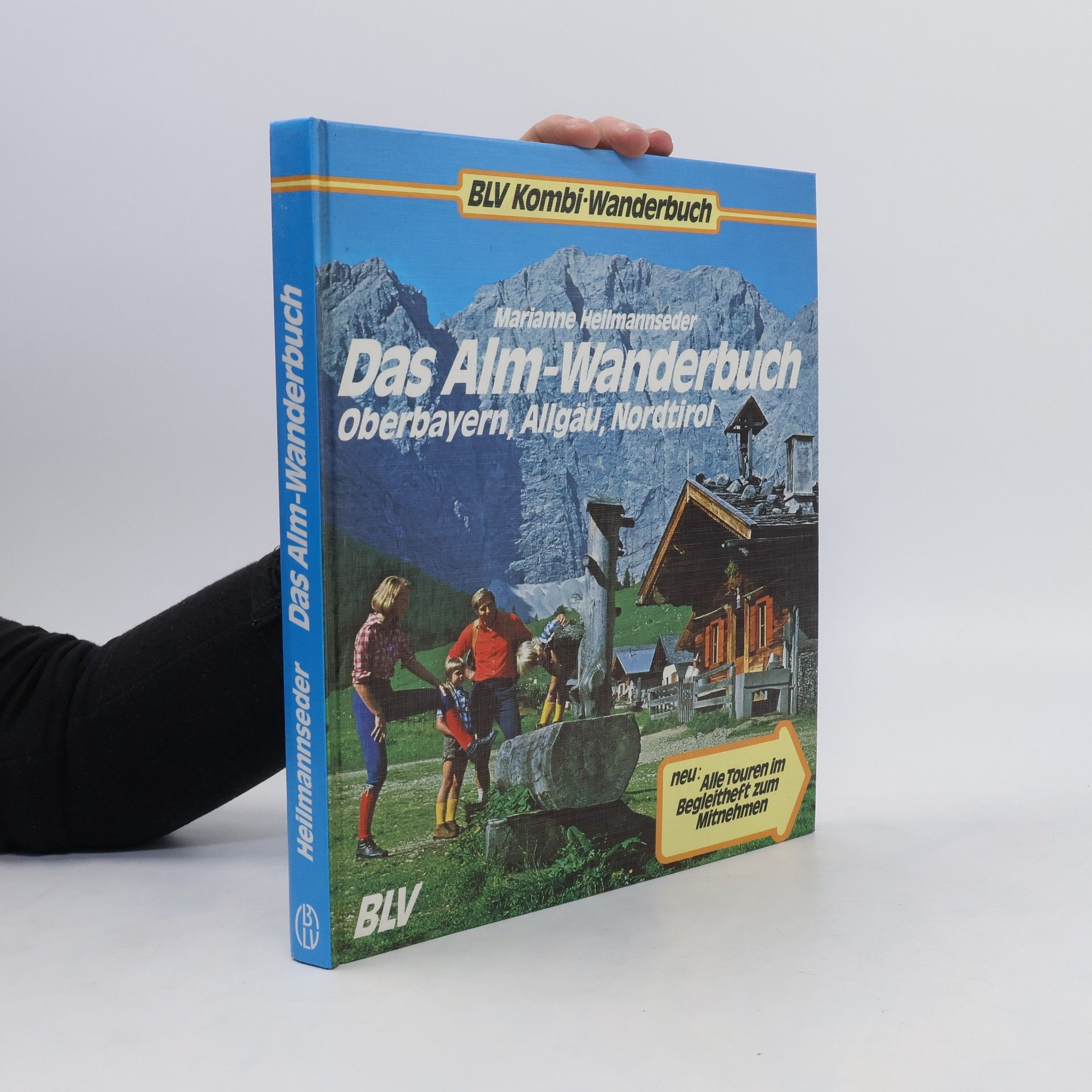 Marianne Heilmannseder Das Alm-Wanderbuch