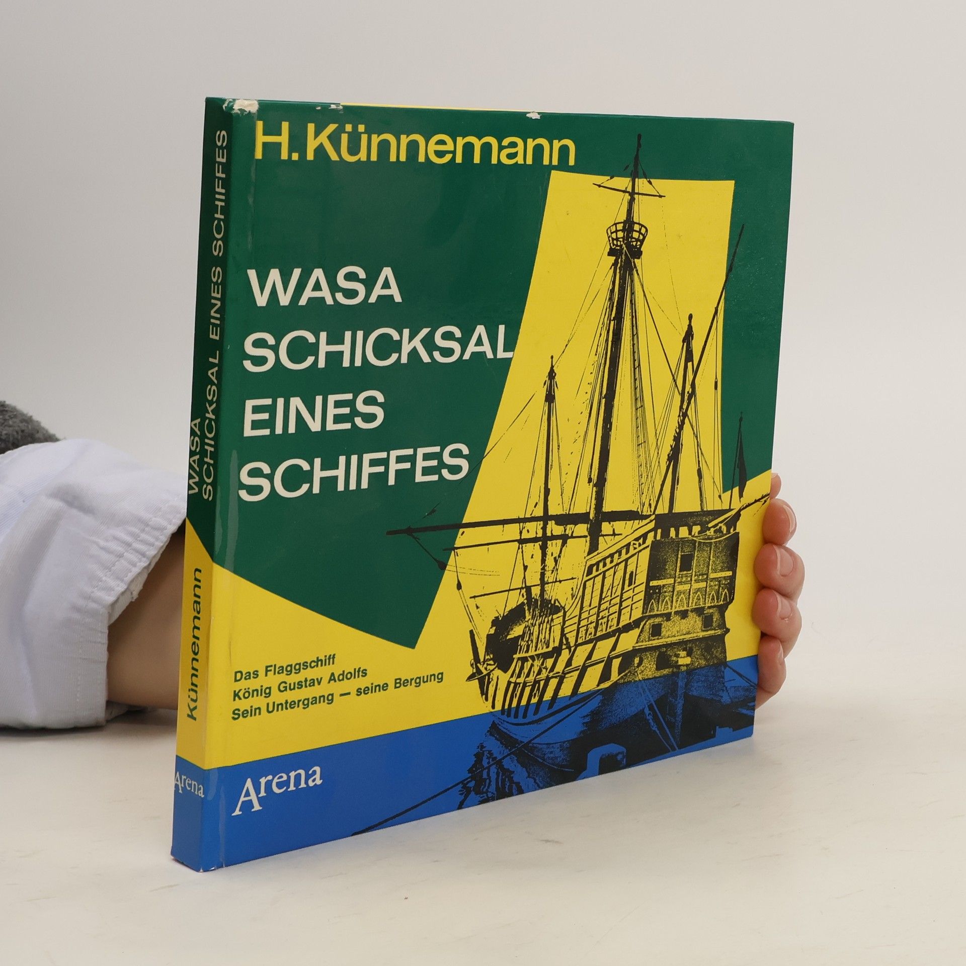 Horst Künnemann Wasa Schicksal eines Schiffes