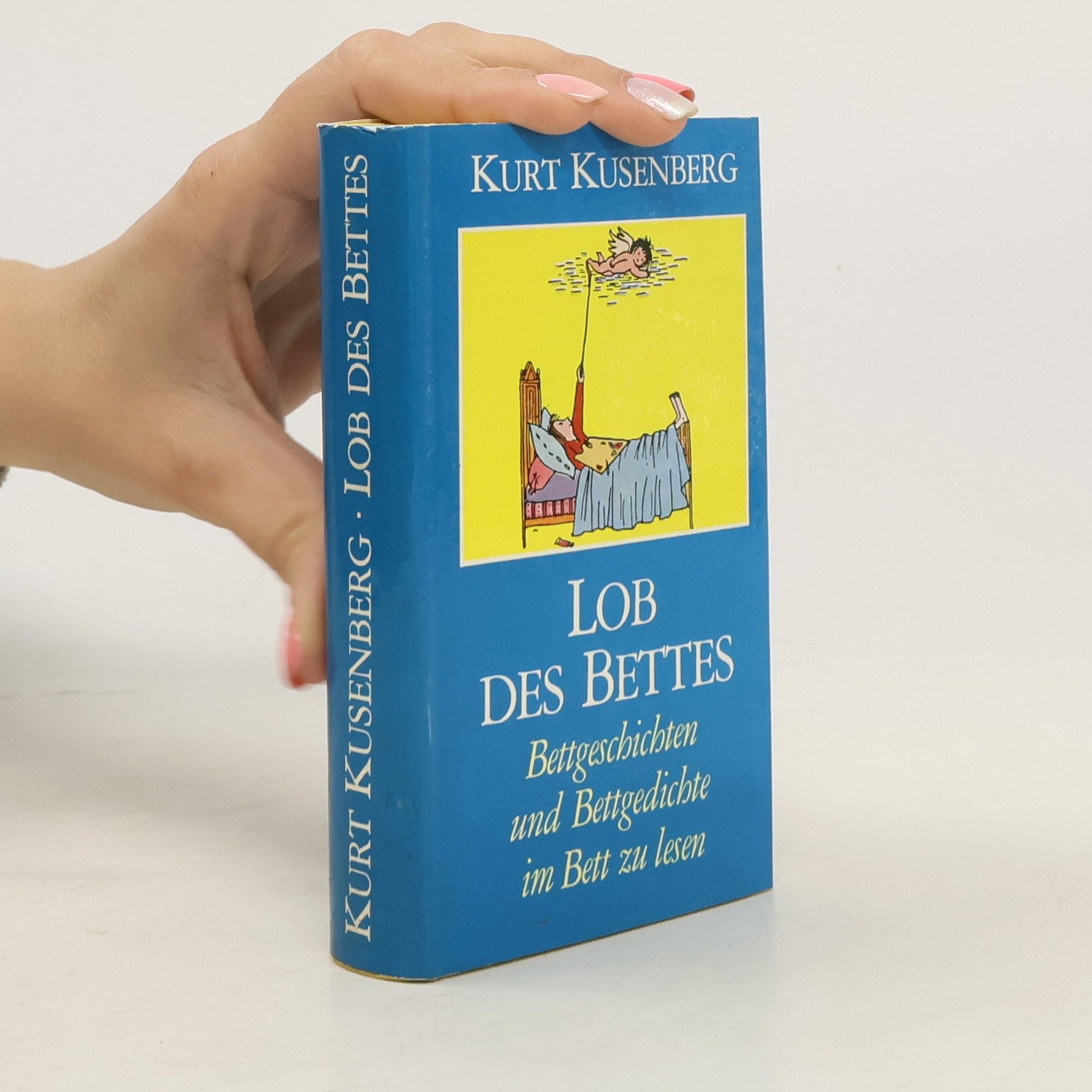 Kurt Kusenberg Lob des Bettes