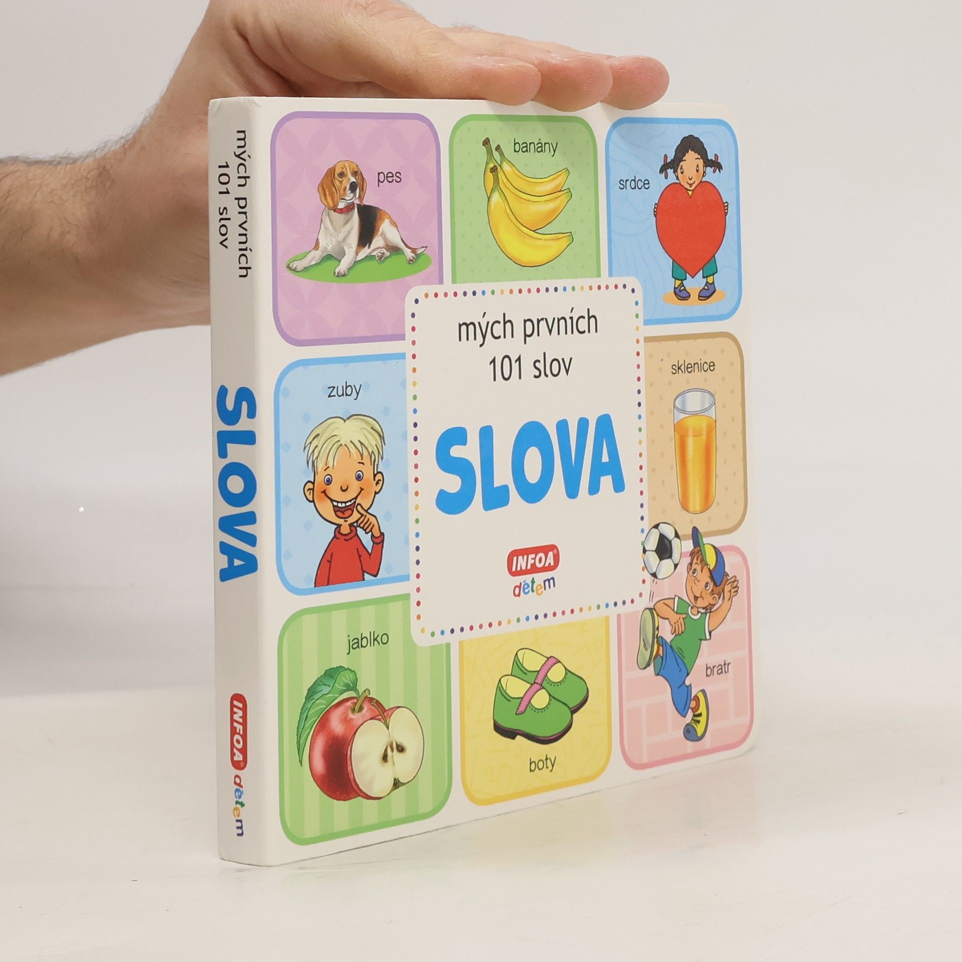 Antonín Šplíchal Slova. Mých prvních 101 slov