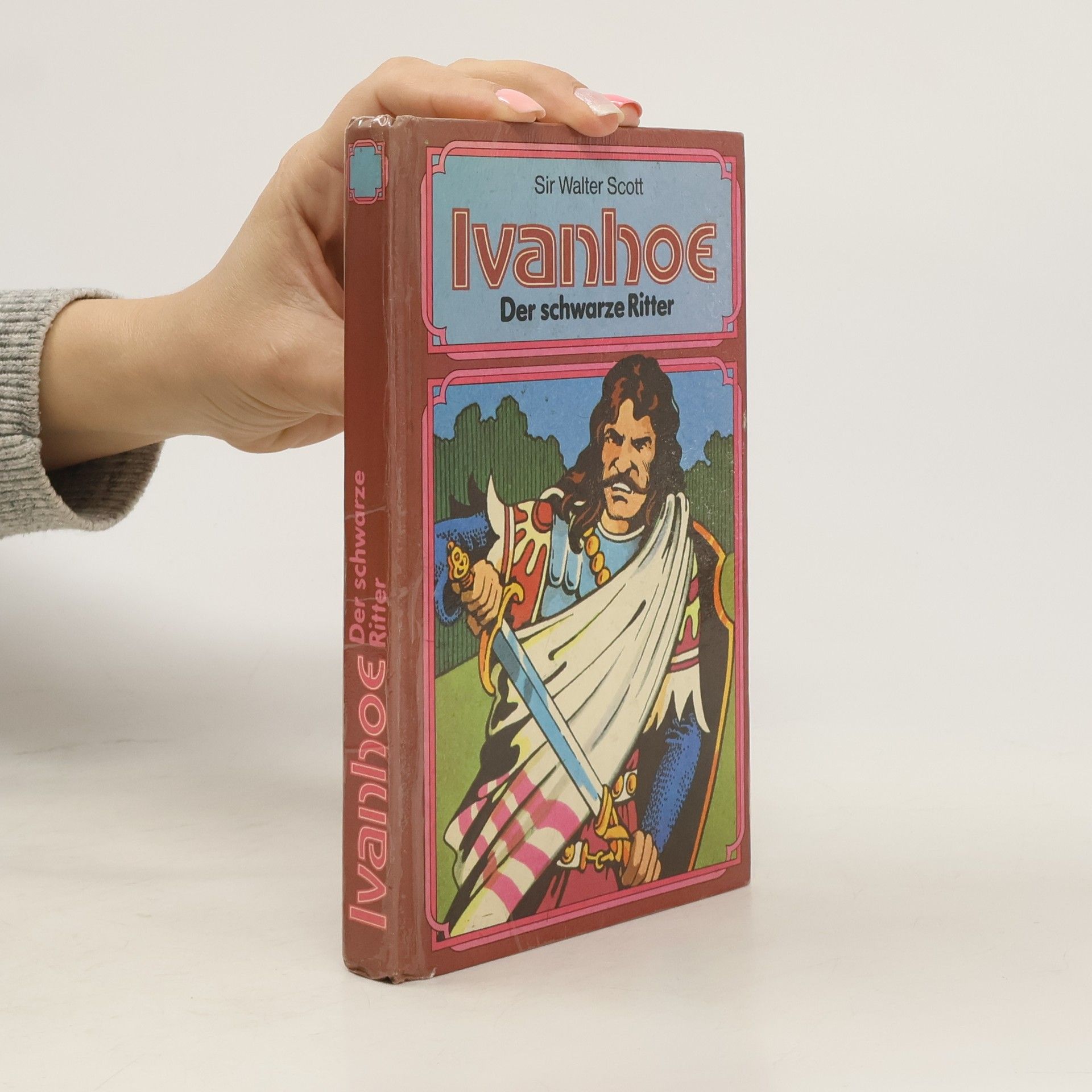Walter Scott Ivanhoe. Der schwarze Ritter