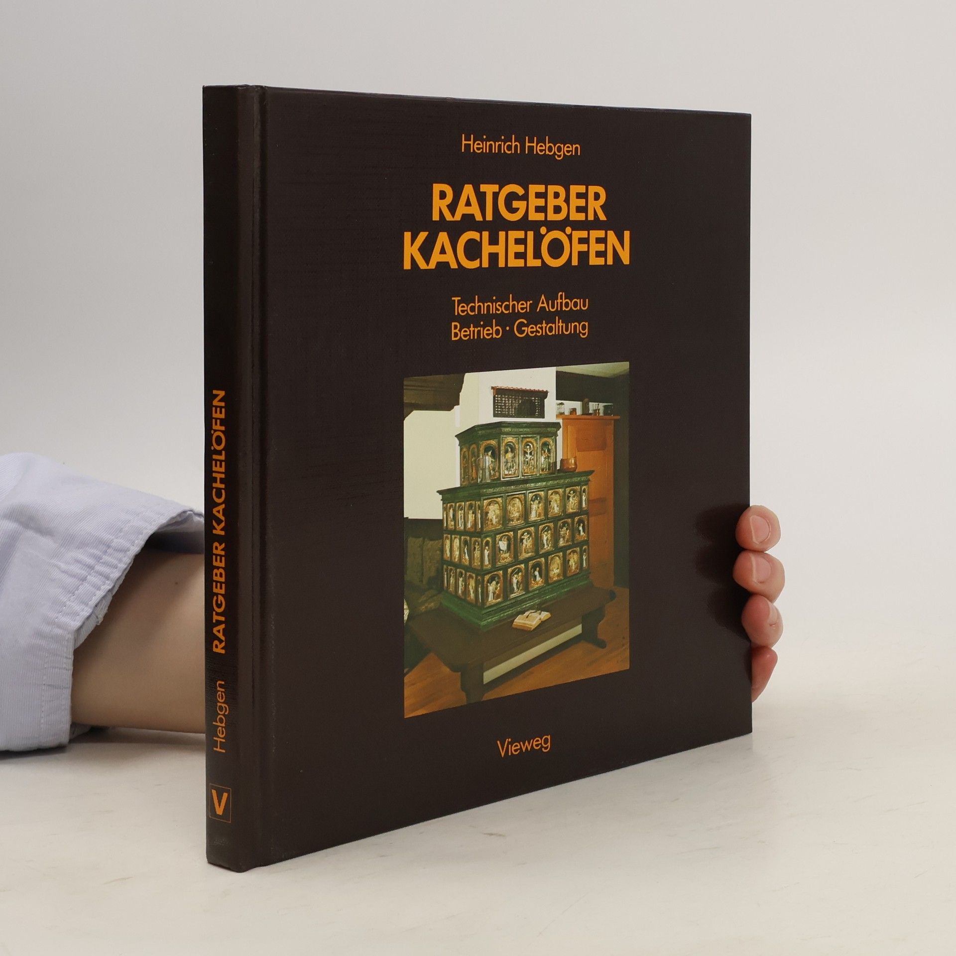 Heinrich Hebgen Ratgeber Kachelöfen