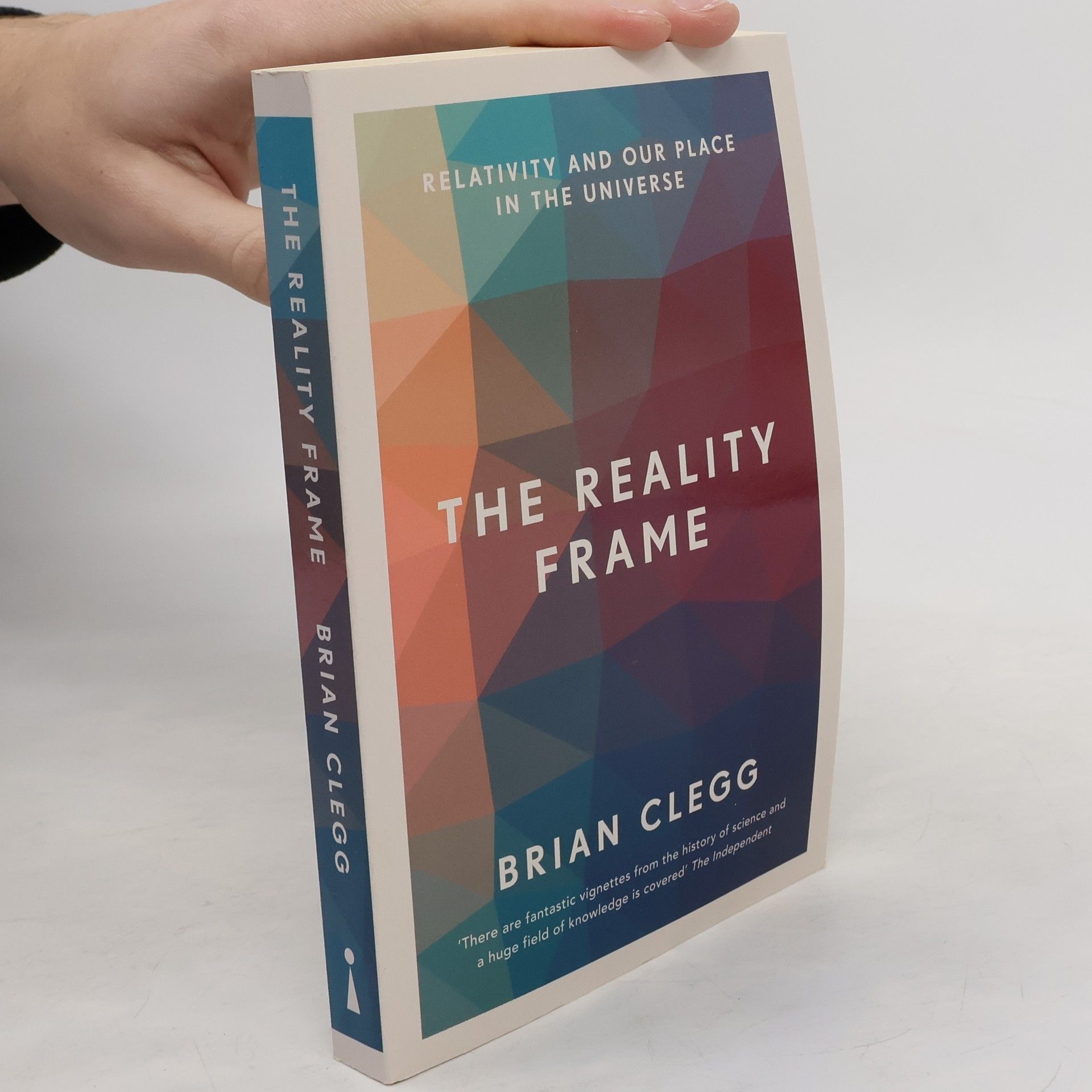 Brian Clegg The Reality Frame
