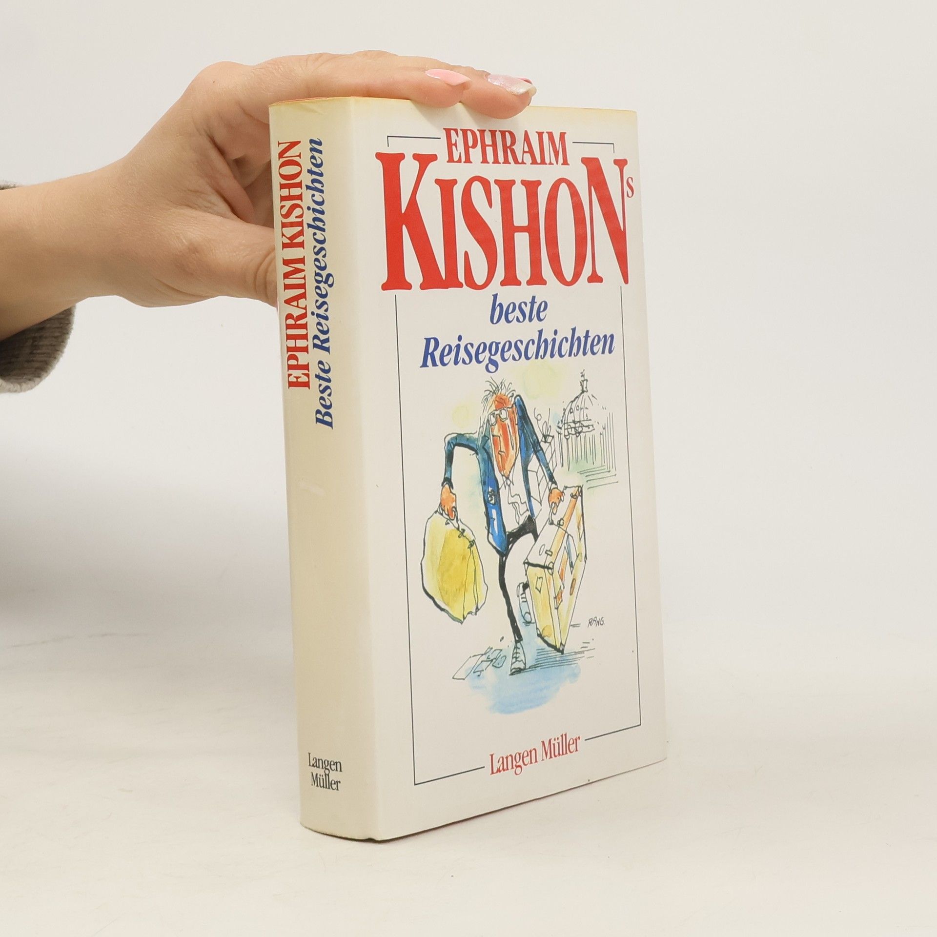 Ephraim Kishon Ephraim Kishons beste Reisegeschichten
