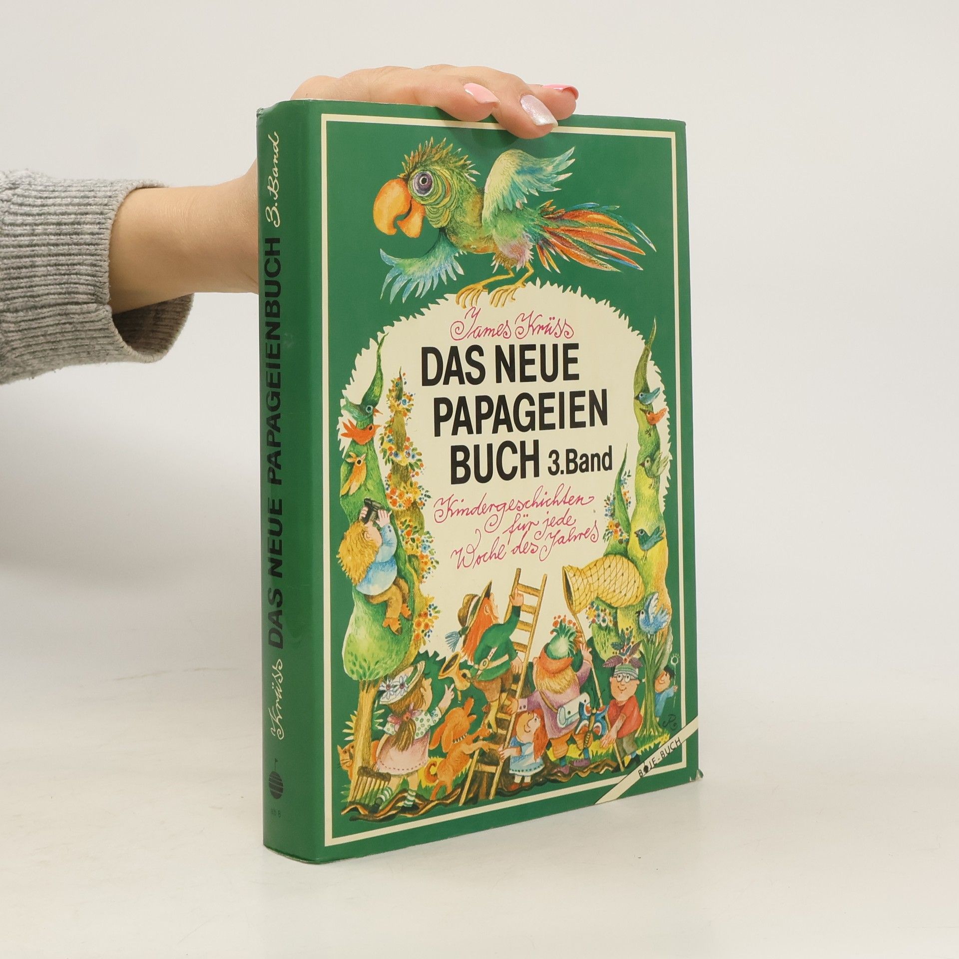 Rolf Rettich Das neue Papageienbuch III. Kindergeschichten für jede Woche des Jahres. 24. bis 40. Woche. Mitt Juni bis Anfang Oktober.