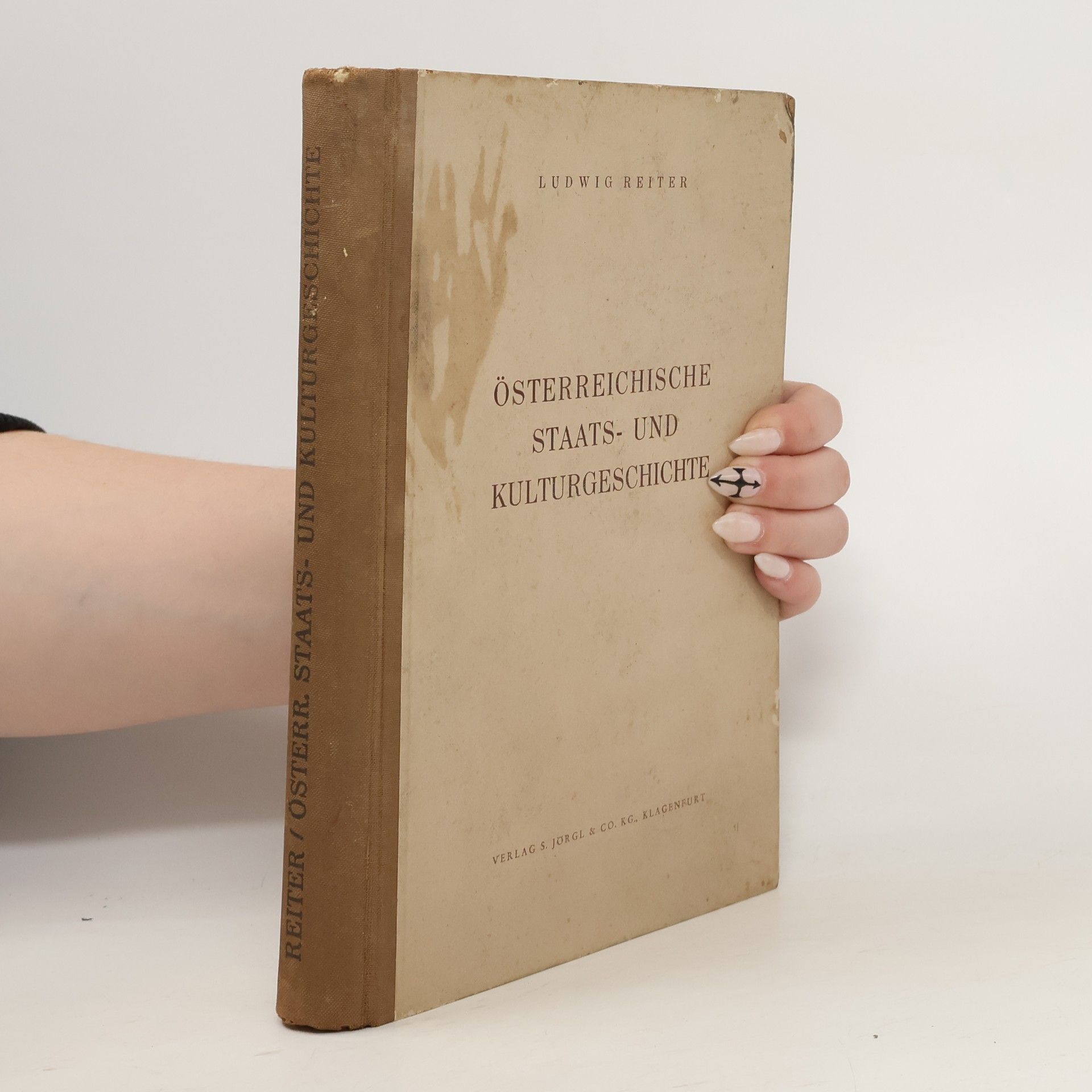 Ludwig Reiter Österreichische Staats- und Kulturgeschichte