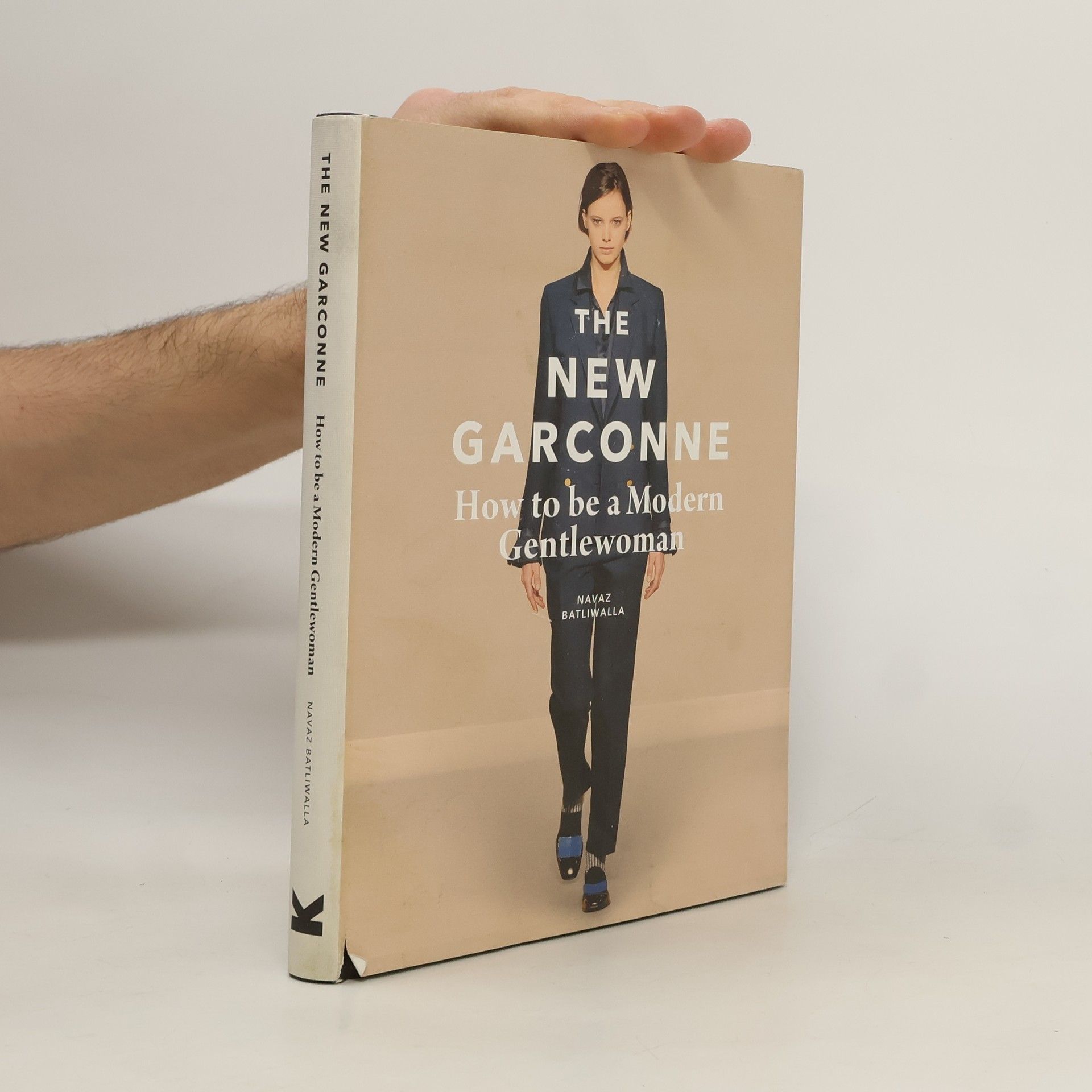 Navaz Batliwalla The new garconne : How to be a Modern Gentlewoman