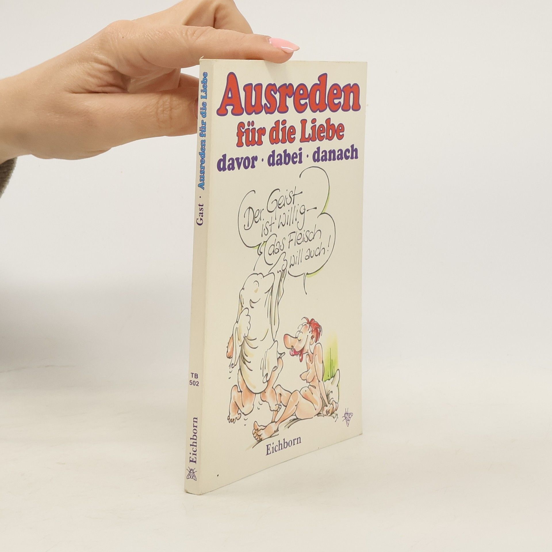 Ulla Gast Ausreden für die Liebe