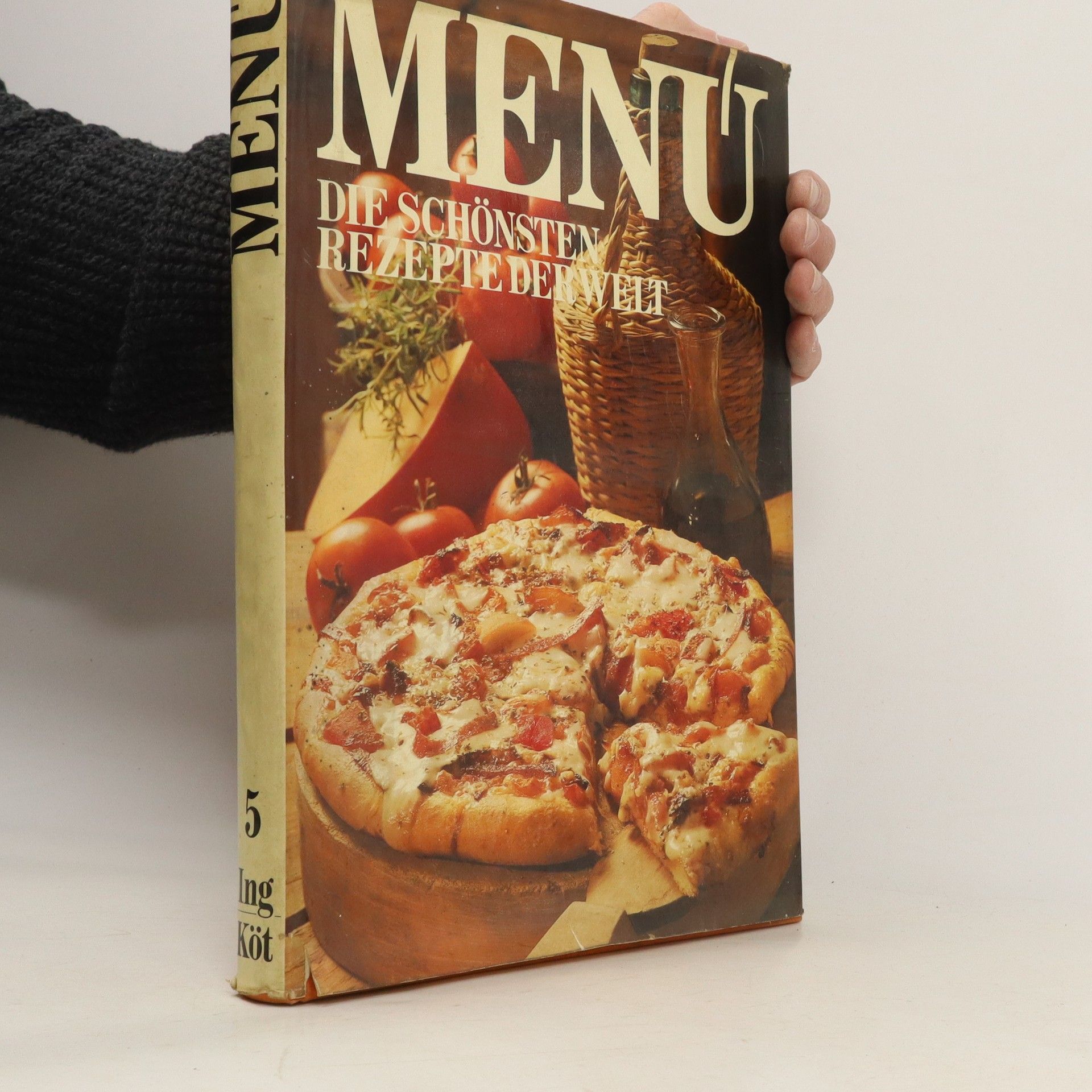 Autorenkollektiv Menü. Die schönsten Rezepte der Welt 5