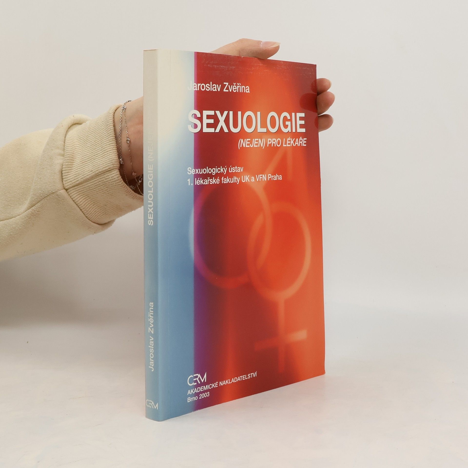 Jaroslav Zvěřina Sexuologie (nejen) pro lékaře