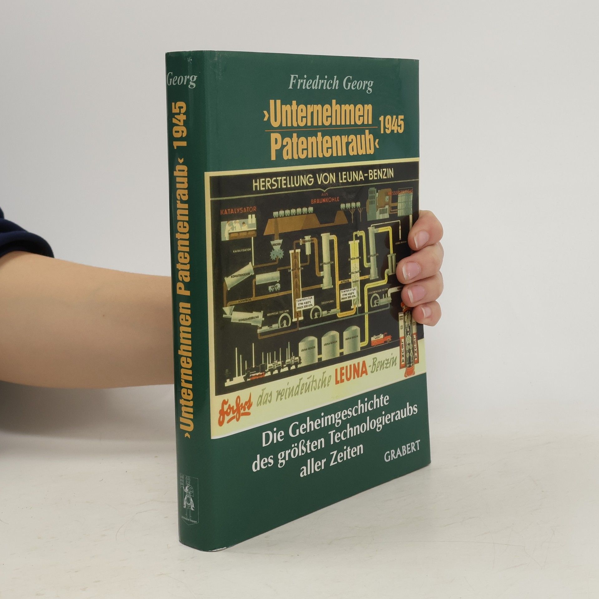Georg-Friedrich Wieber "Unternehmen Patentenraub" 1945