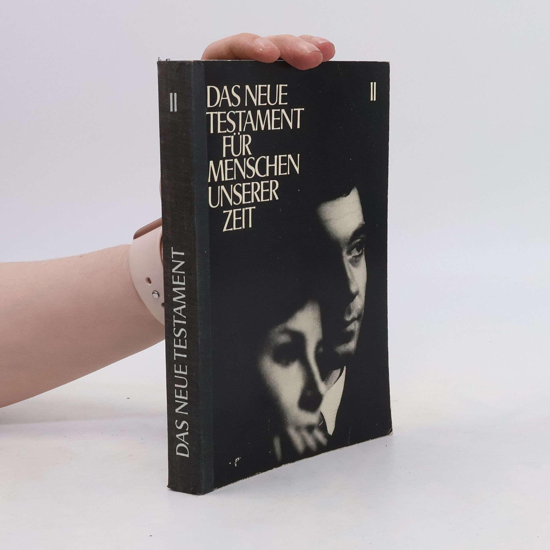 kolektiv Das neue Testament für Menschen unserer Zeit II