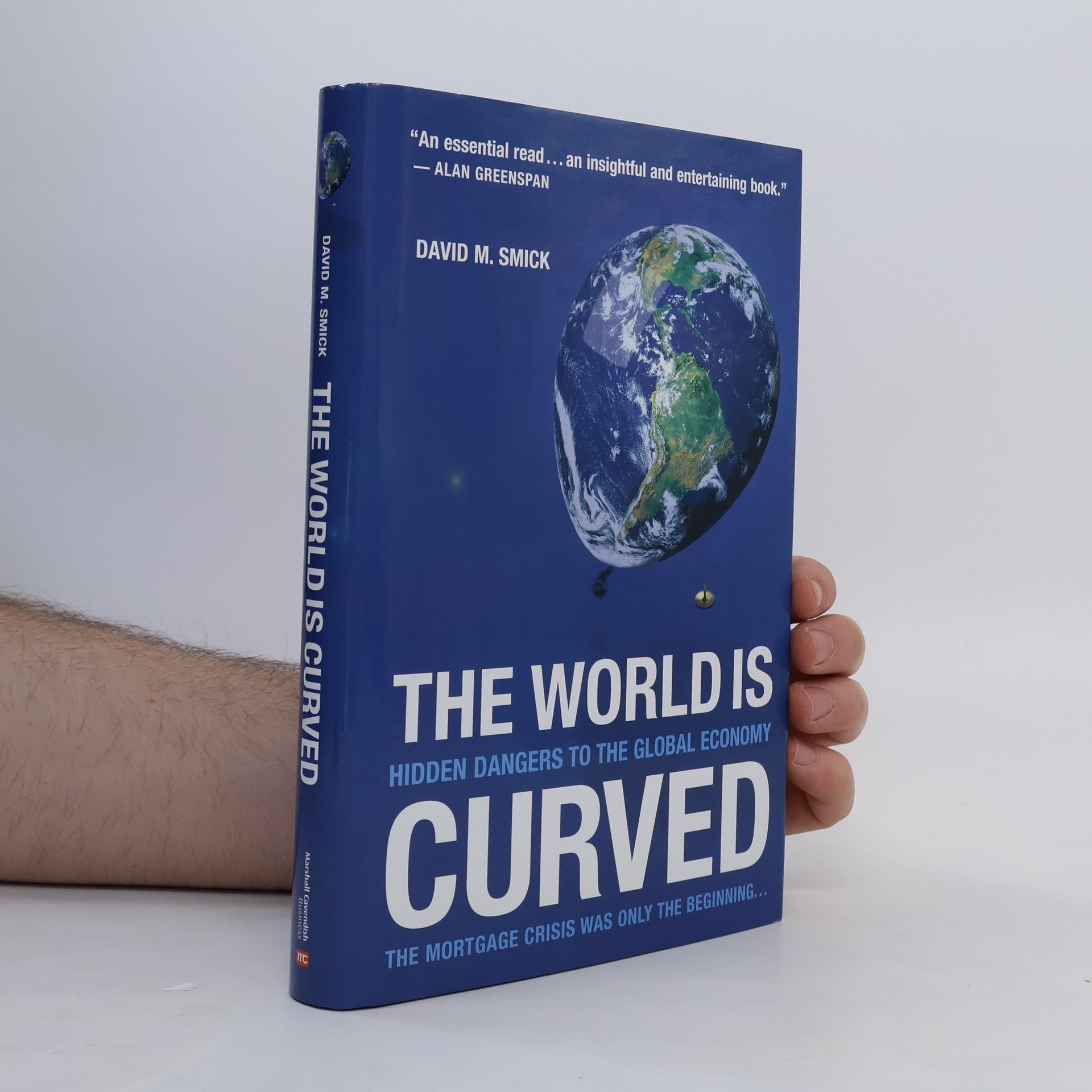 David M. Smick The World is Curved