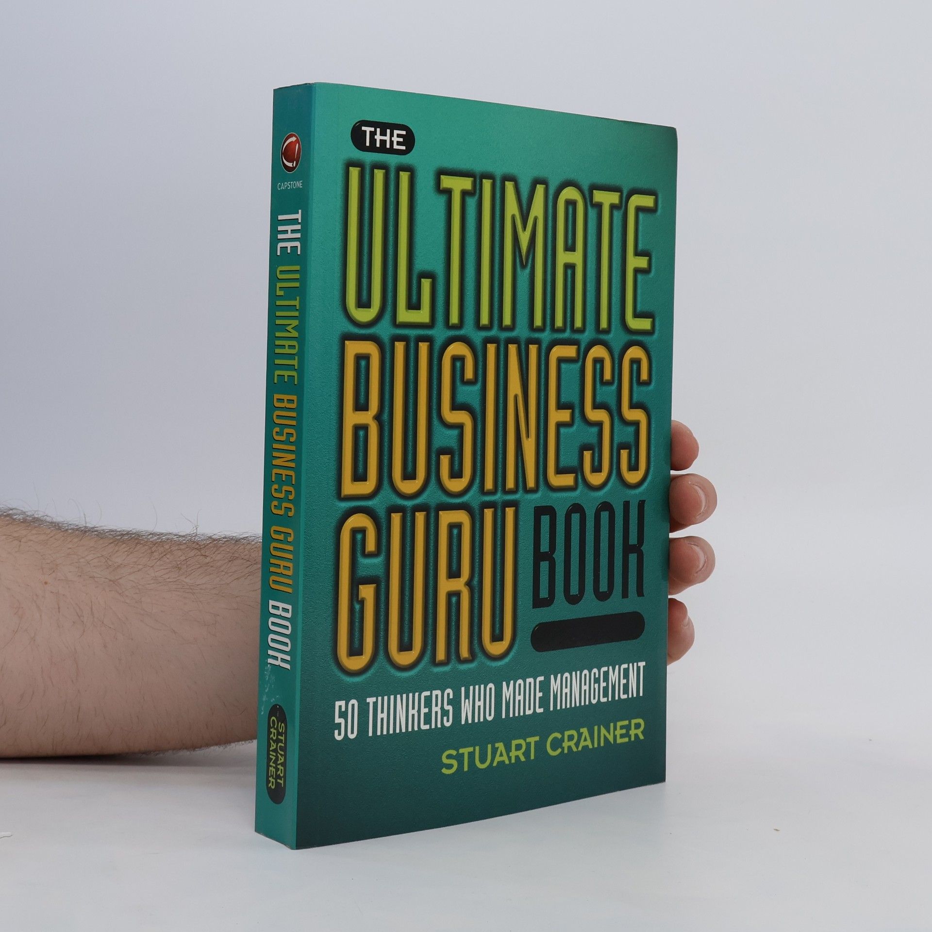 Stuart Crainer The Ultimate Business Guru Book