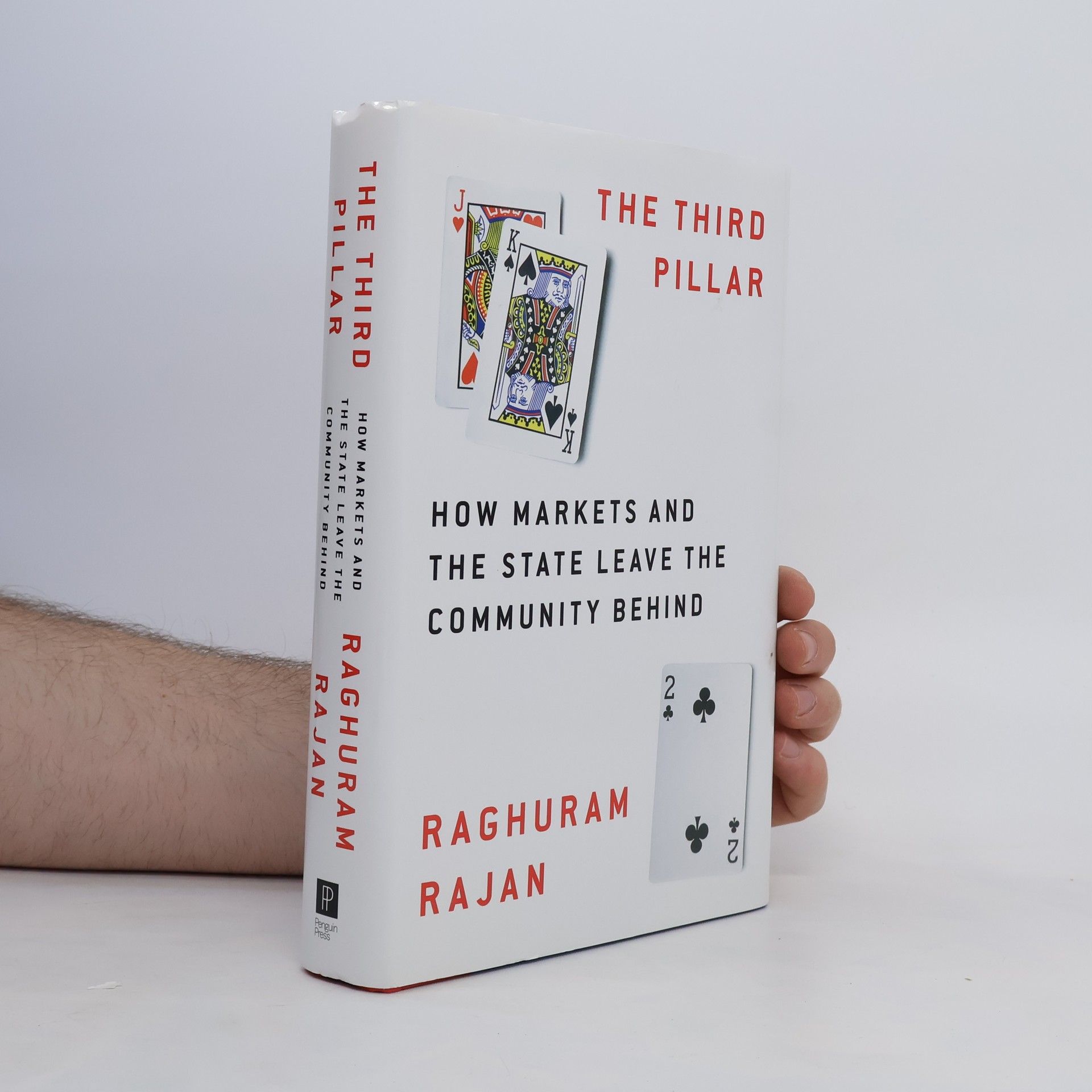 Raghuram G. Rajan The Third Pillar