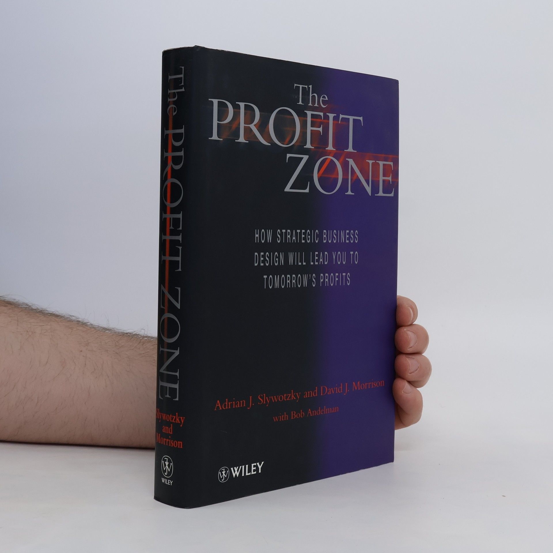 Adrian J. Slywotzky The Profit Zone