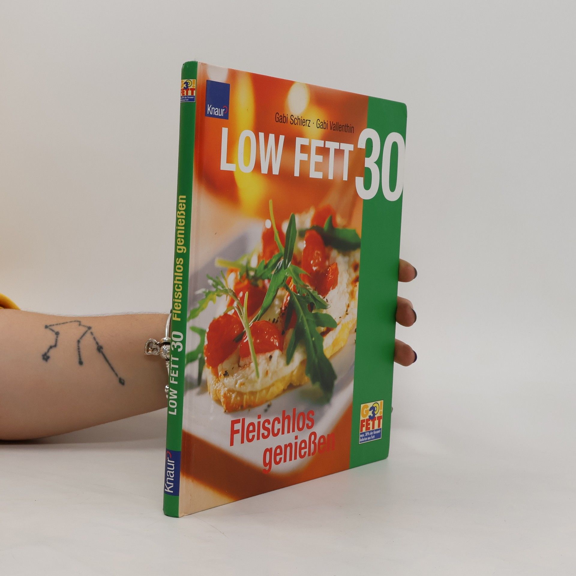 Gabi Schierz Low Fett 30 - fleischlos genießen