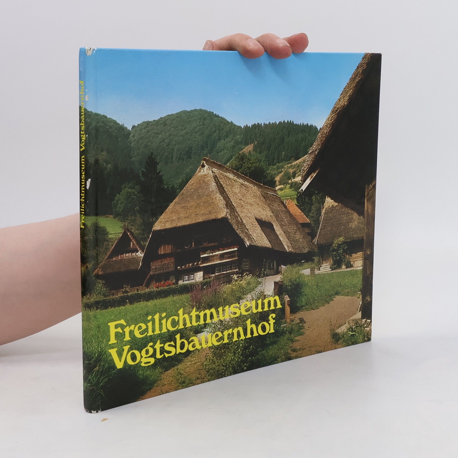 Autorenkollektiv Freilichtmuseum Vogtsbauernhof