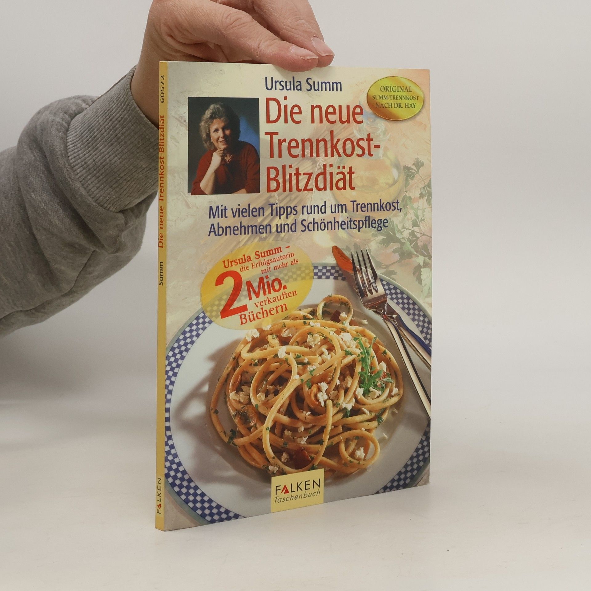 Ursula Summ Die neue Trennkost-Blitzdiät