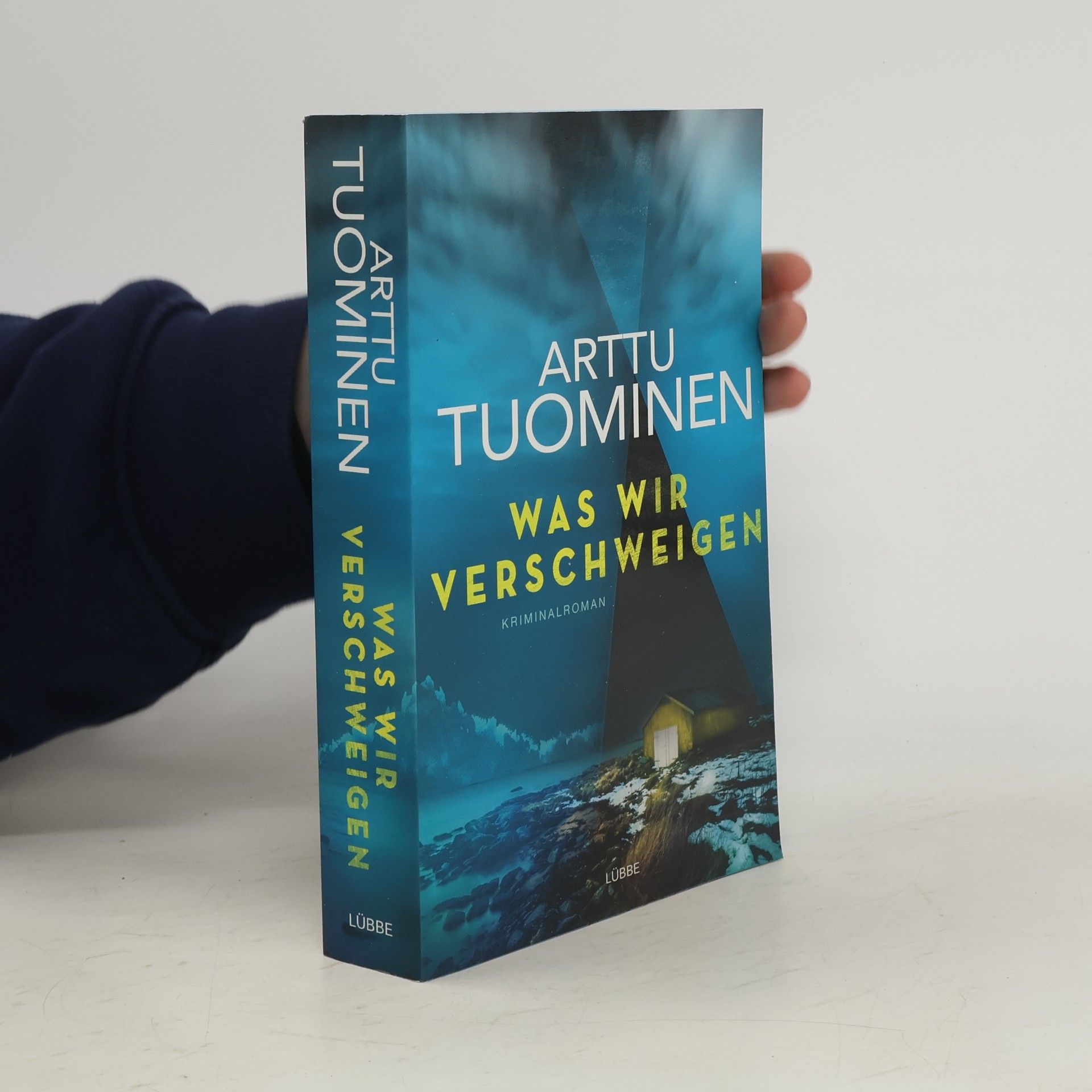 Arttu Tuominen Was wir verschweigen
