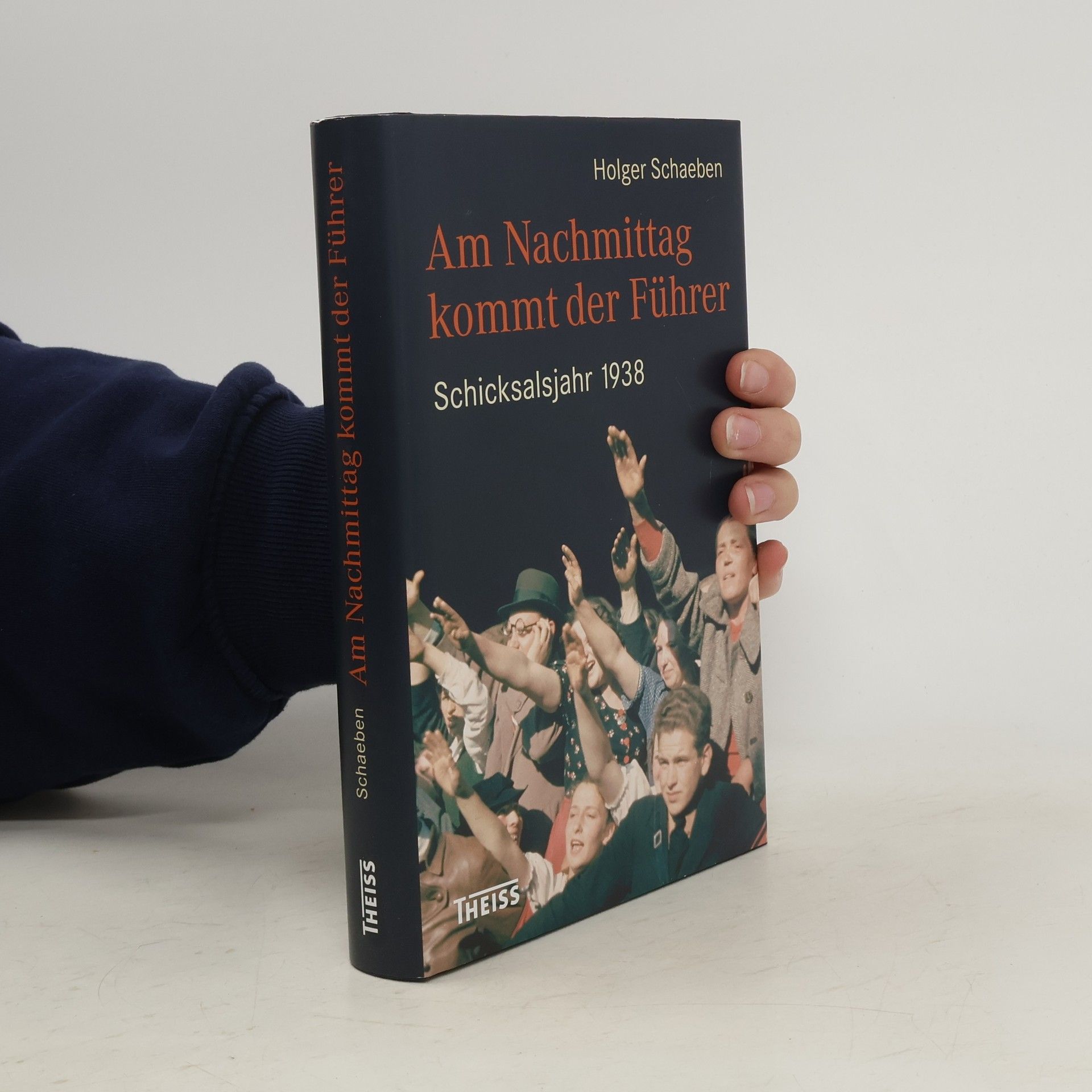 Holger Schaeben Am Nachmittag kommt der Führer