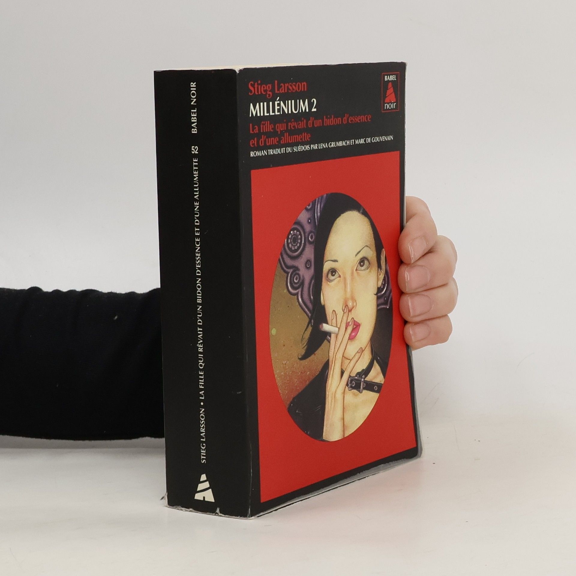 Stieg Larsson La fille qui rêvait d'un bidon d'essence et d'une allumette